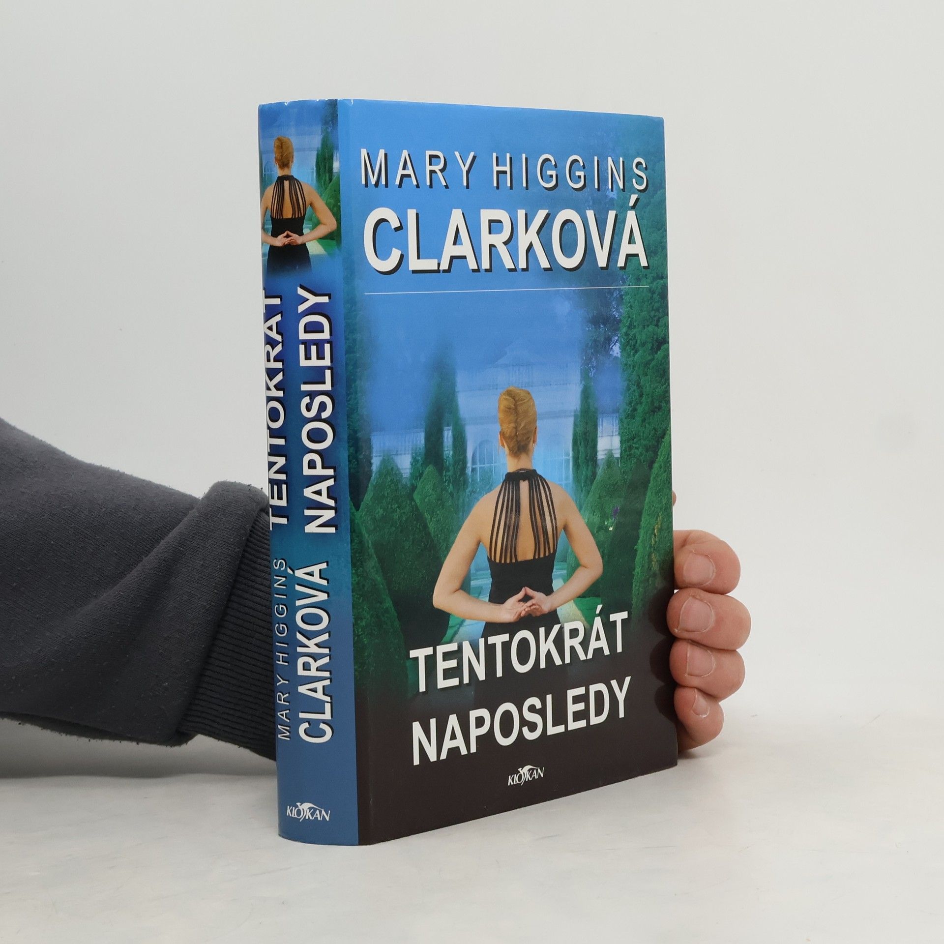 Mary Higginsová Clarková Tentokrát naposledy