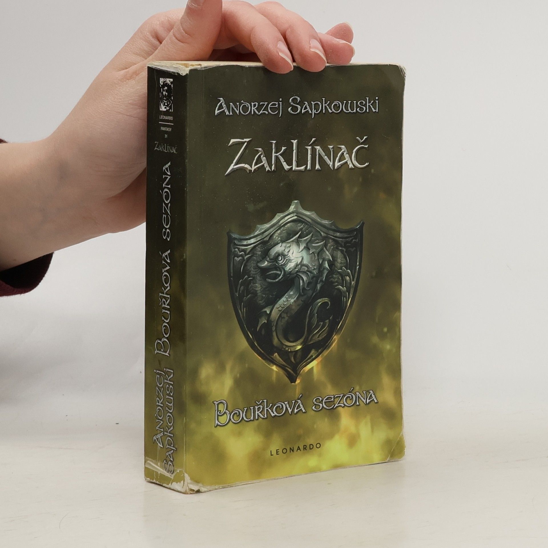 Andrzej Sapkowski Zaklínač. Bouřková sezóna