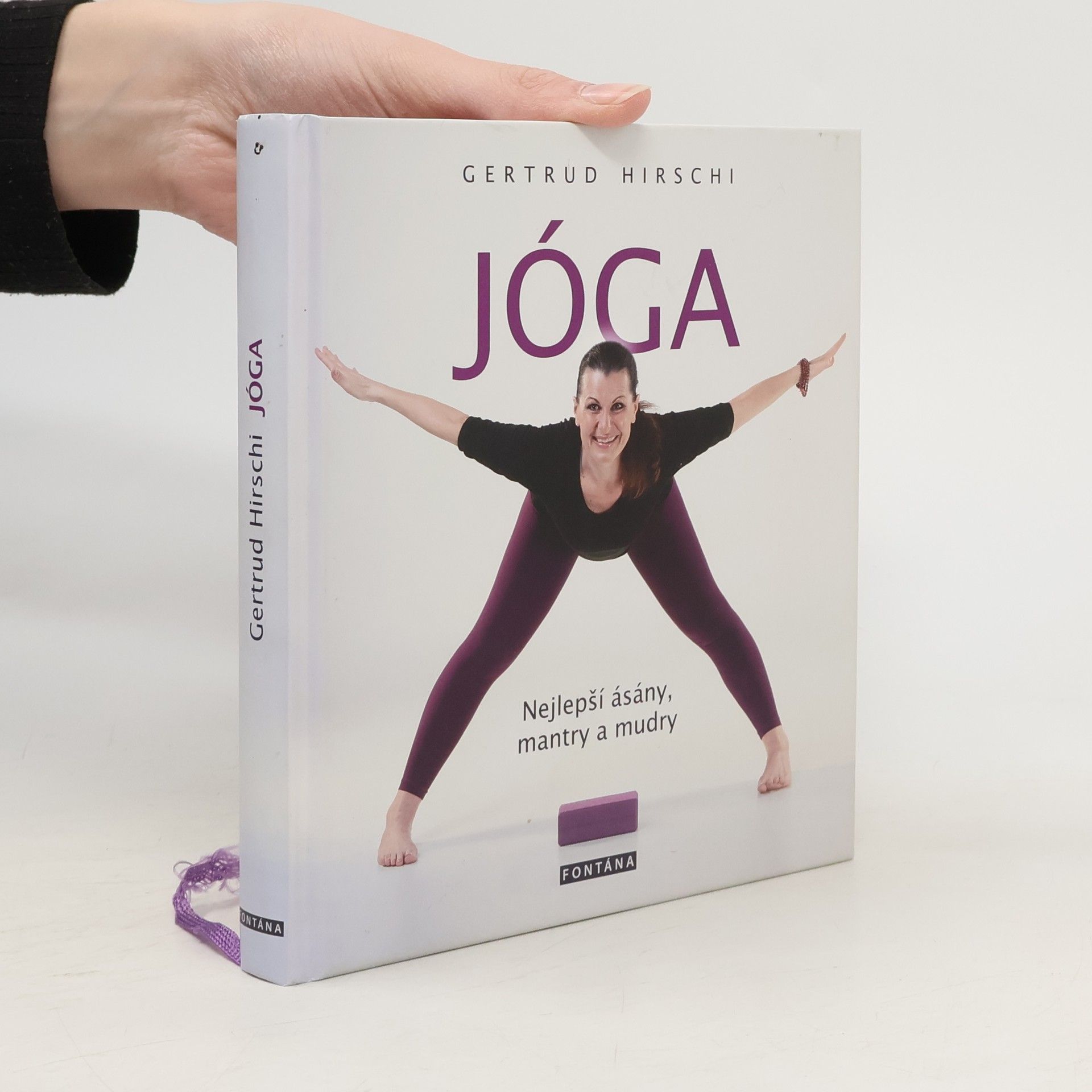 Gertrud Hirschi Jóga - Nejlepší ásány, mantry a mudry