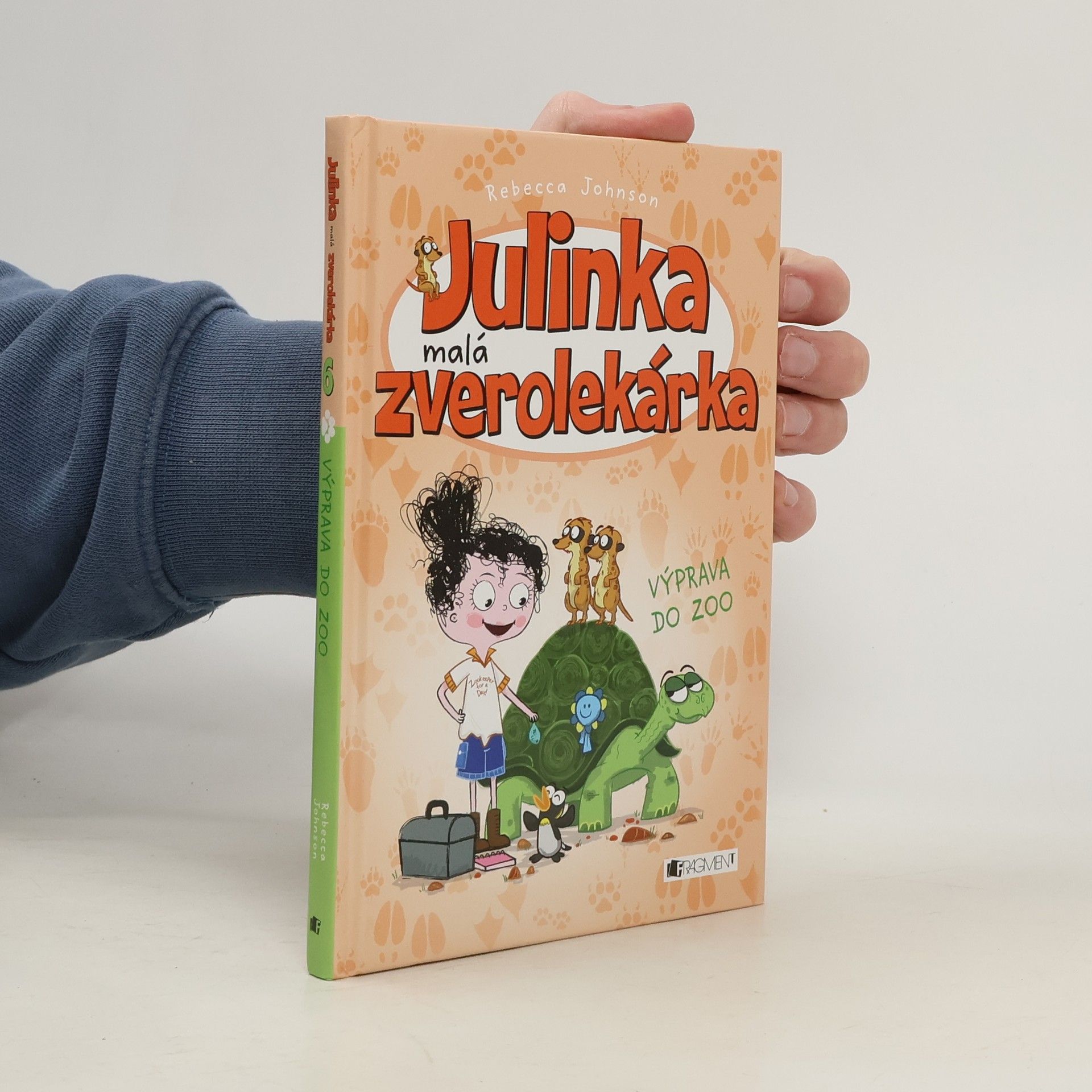 Rebecca Johnson Julinka malá zverolekárka. Výprava do ZOO