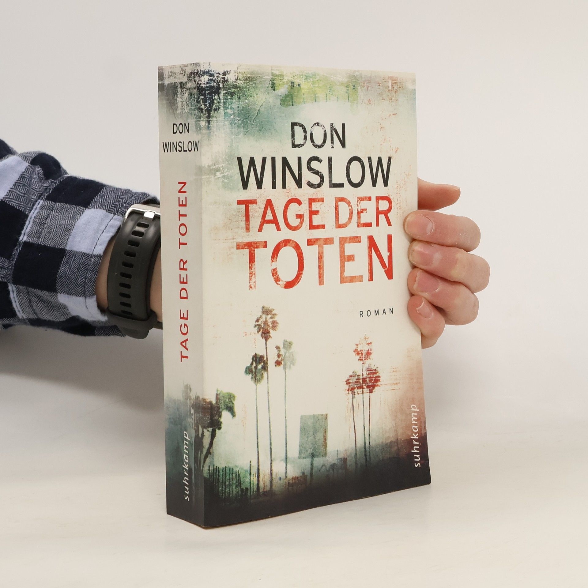Don Winslow Tage der Toten