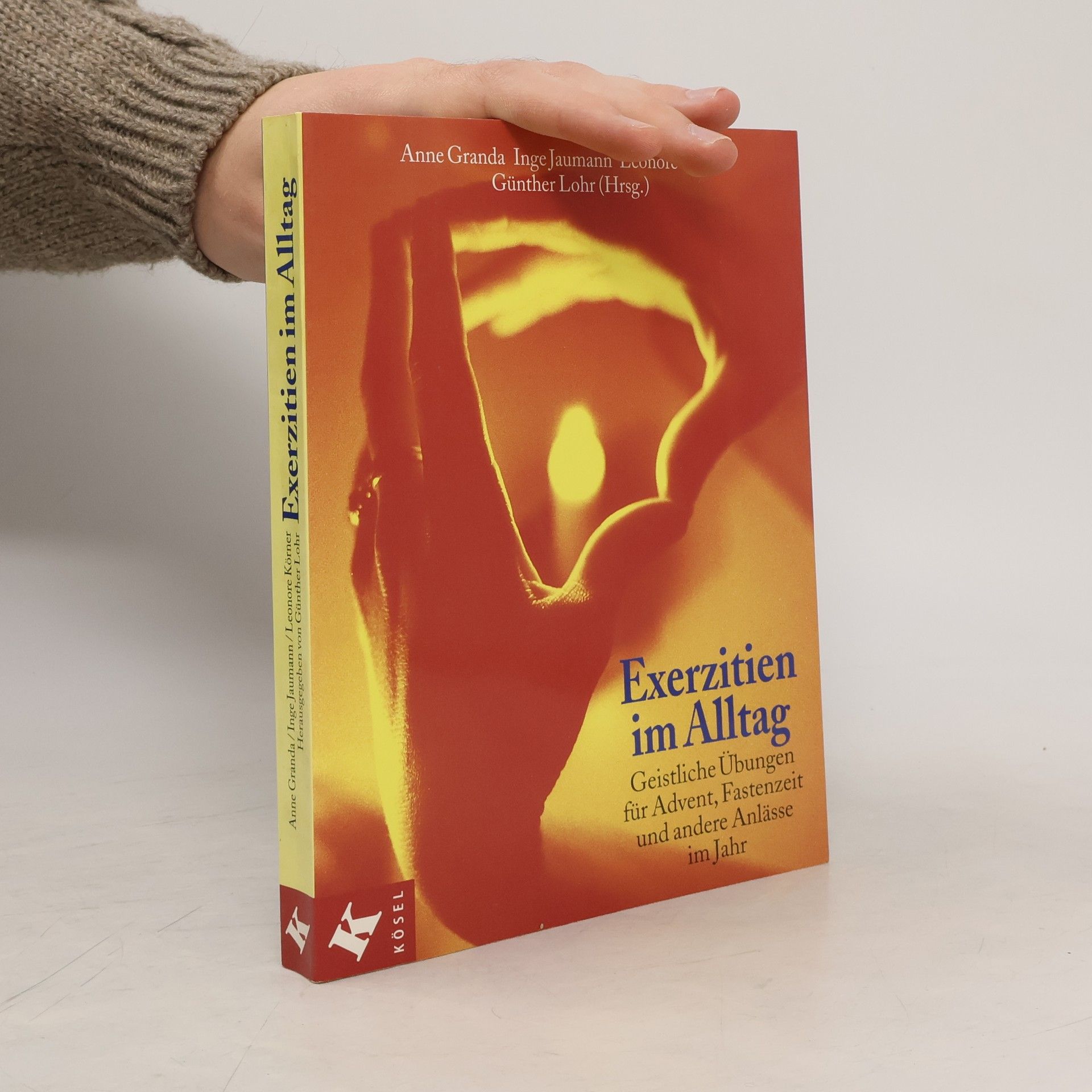 Anne Granda Exerzitien im Alltag