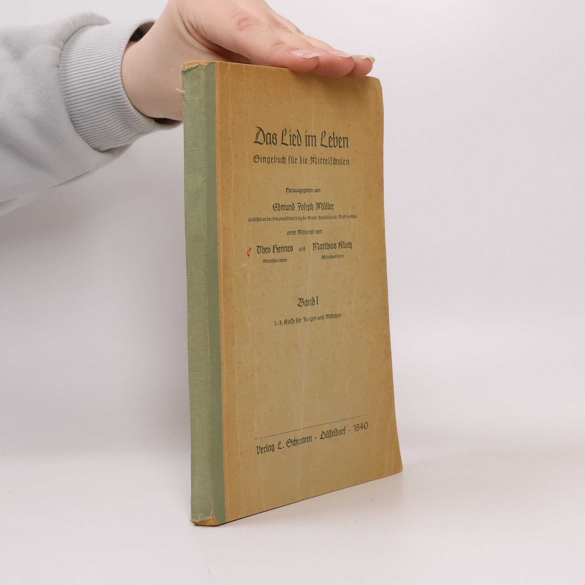 Edmund Joseph Müller Das Lied im Leben. Band 1