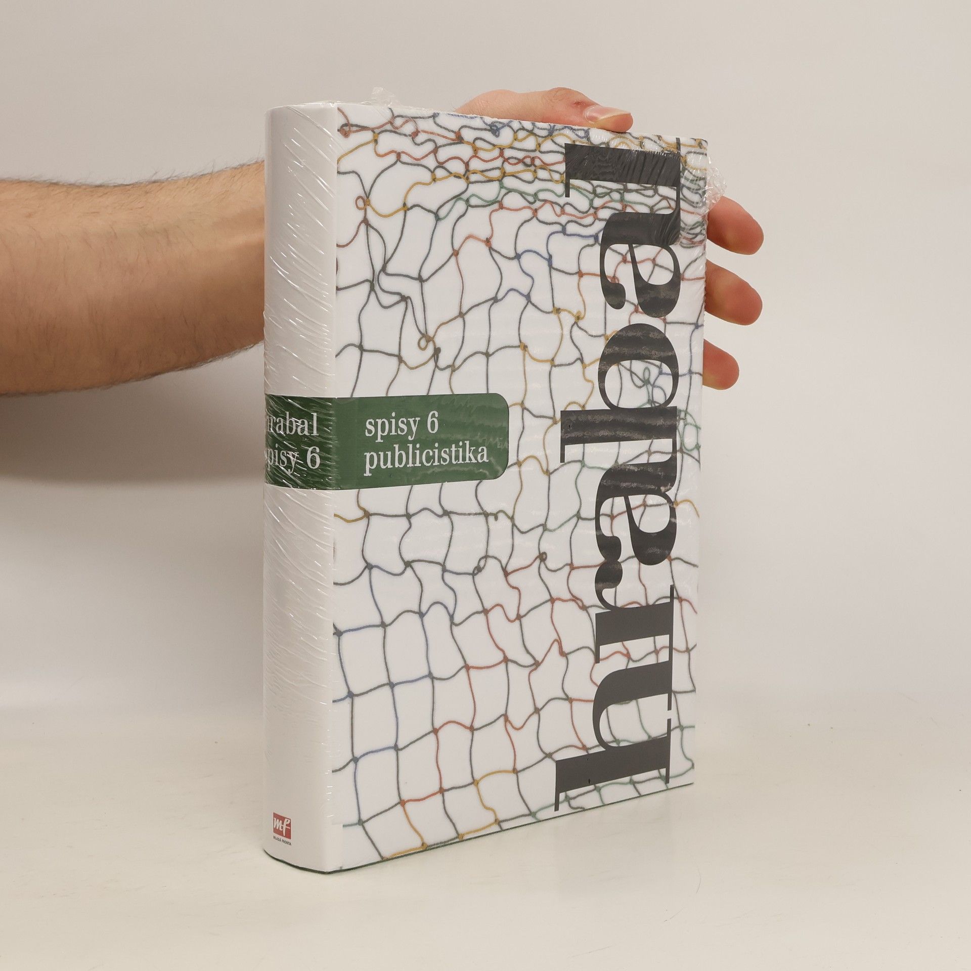 Bohumil Hrabal Spisy 6: publicistika