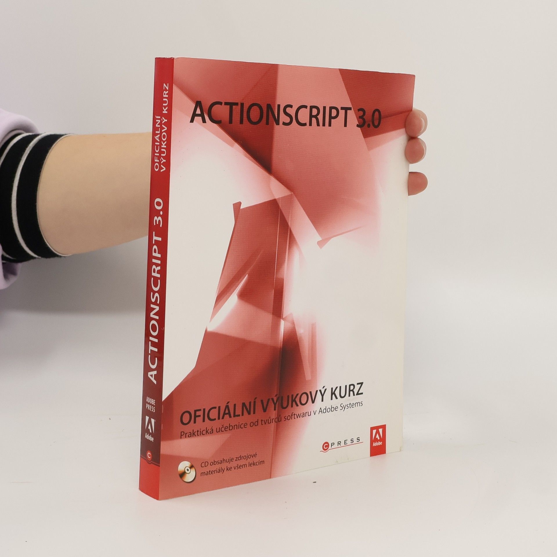 Autorenkollektiv ActionScript 3.0 : oficiální výukový kurz