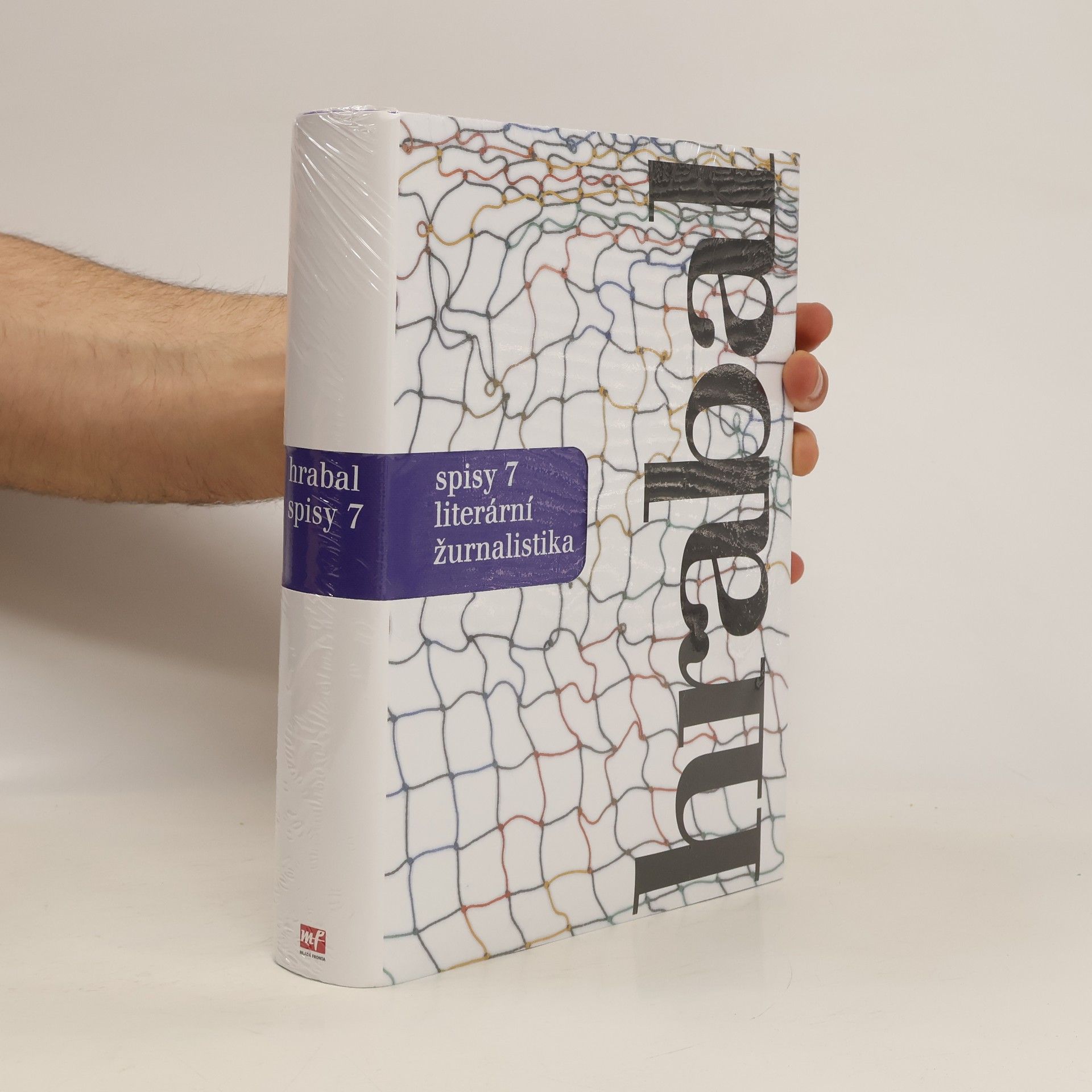 Bohumil Hrabal Spisy 7: literární žurnalistika