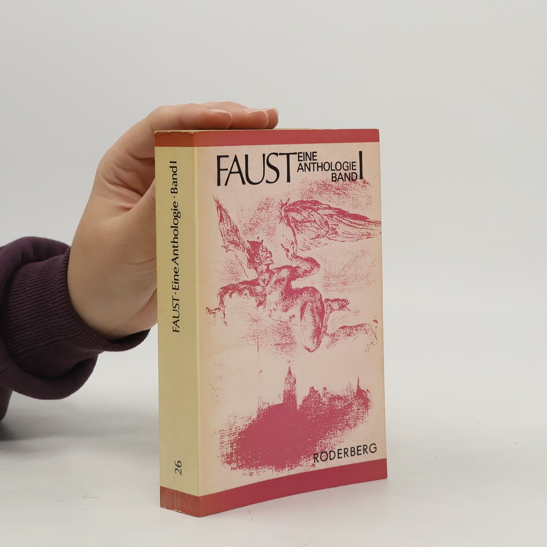 Faust: Eine Anthologie