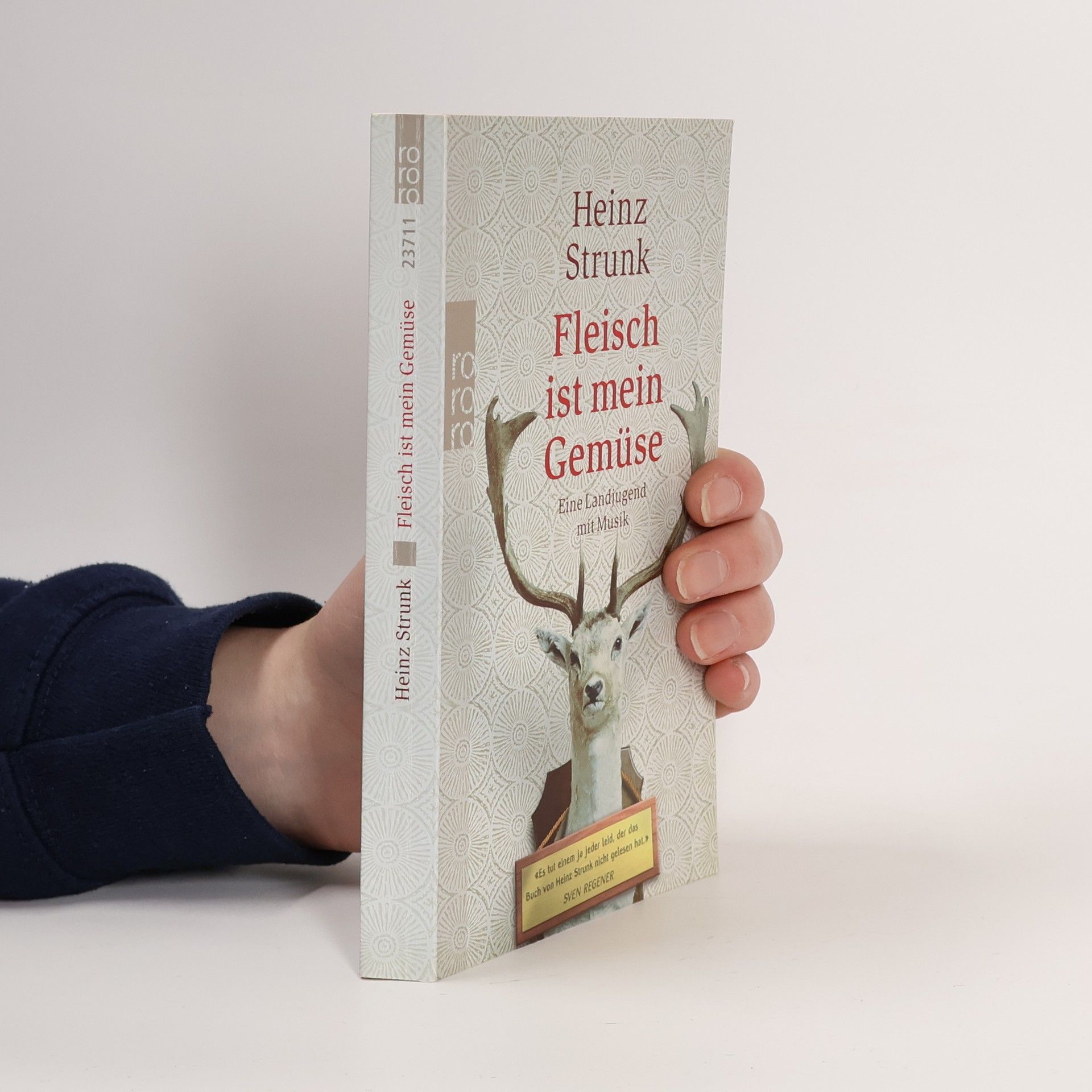 Heinz Strunk Fleisch ist mein Gemüse