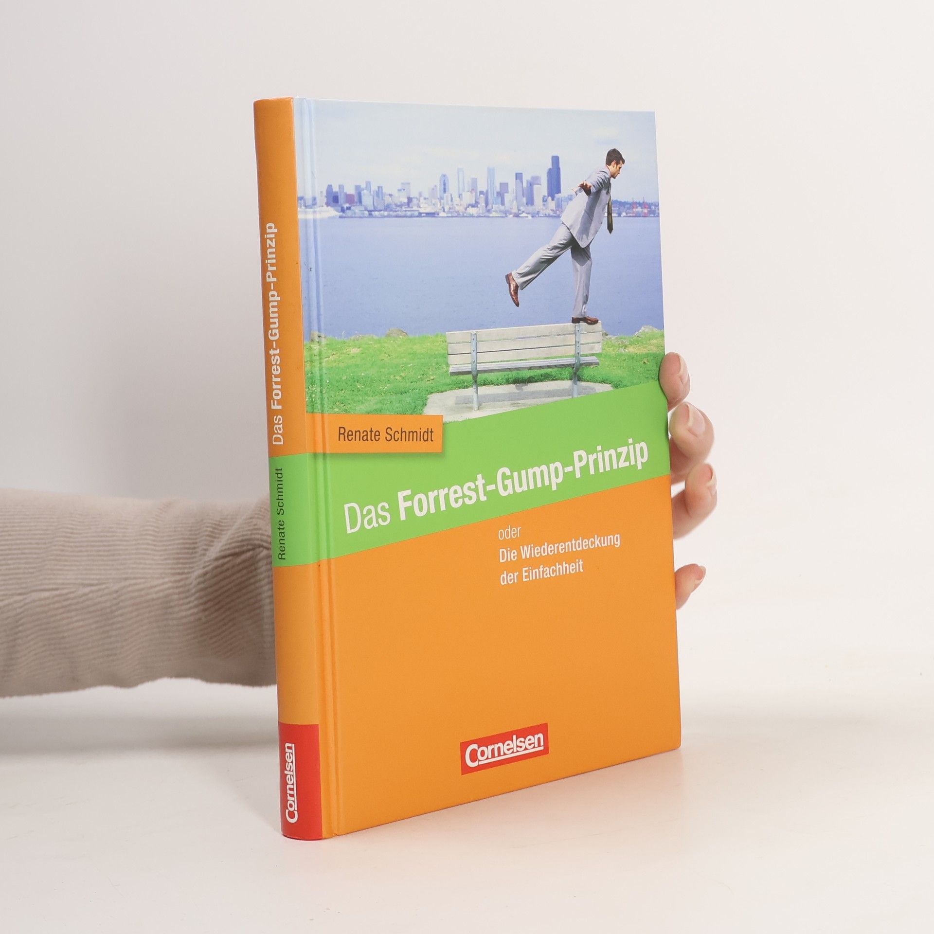 Das Forrest-Gump-Prinzip oder die Wiederentdeckung der Einfachheit