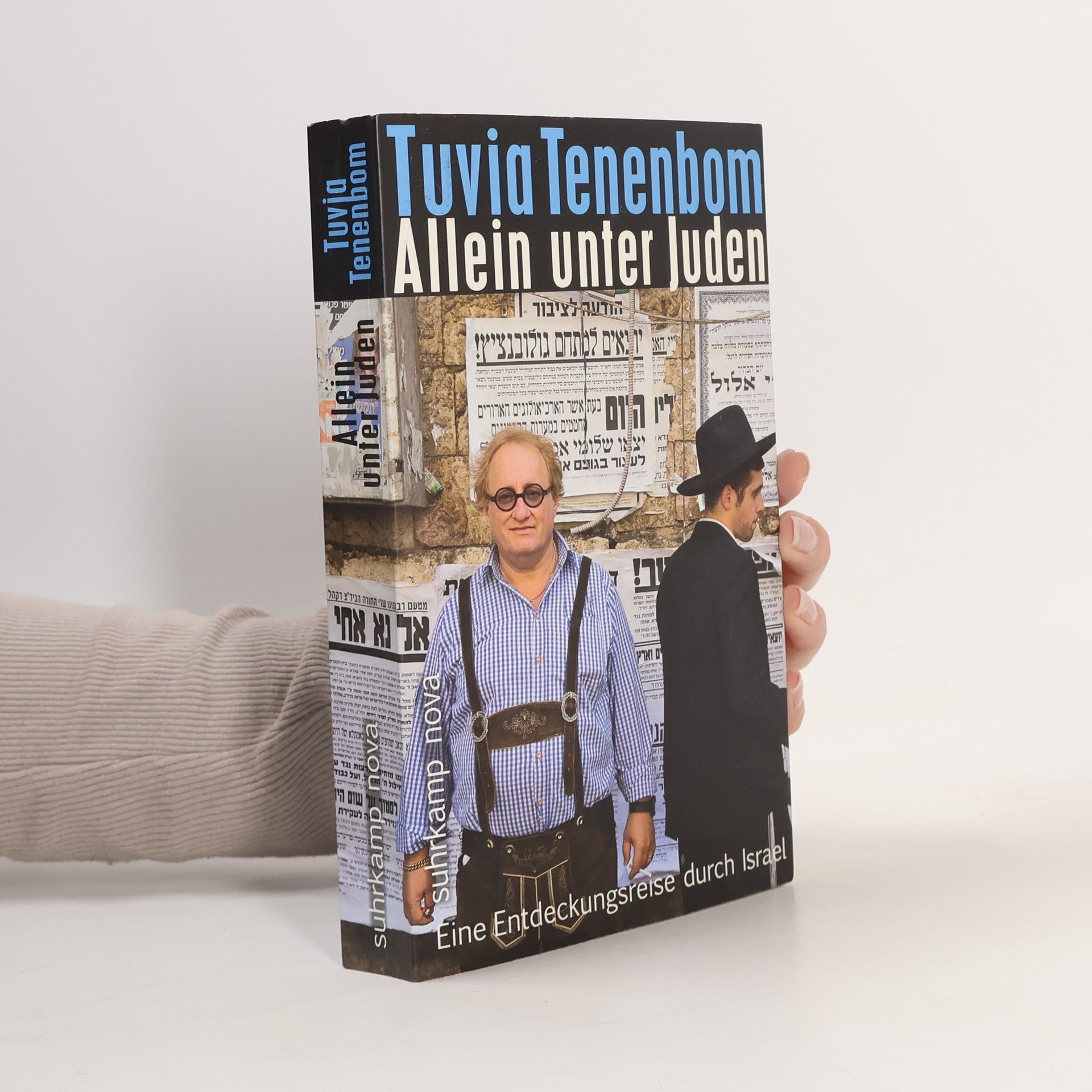 Tuvia Tenenbom Allein unter Juden