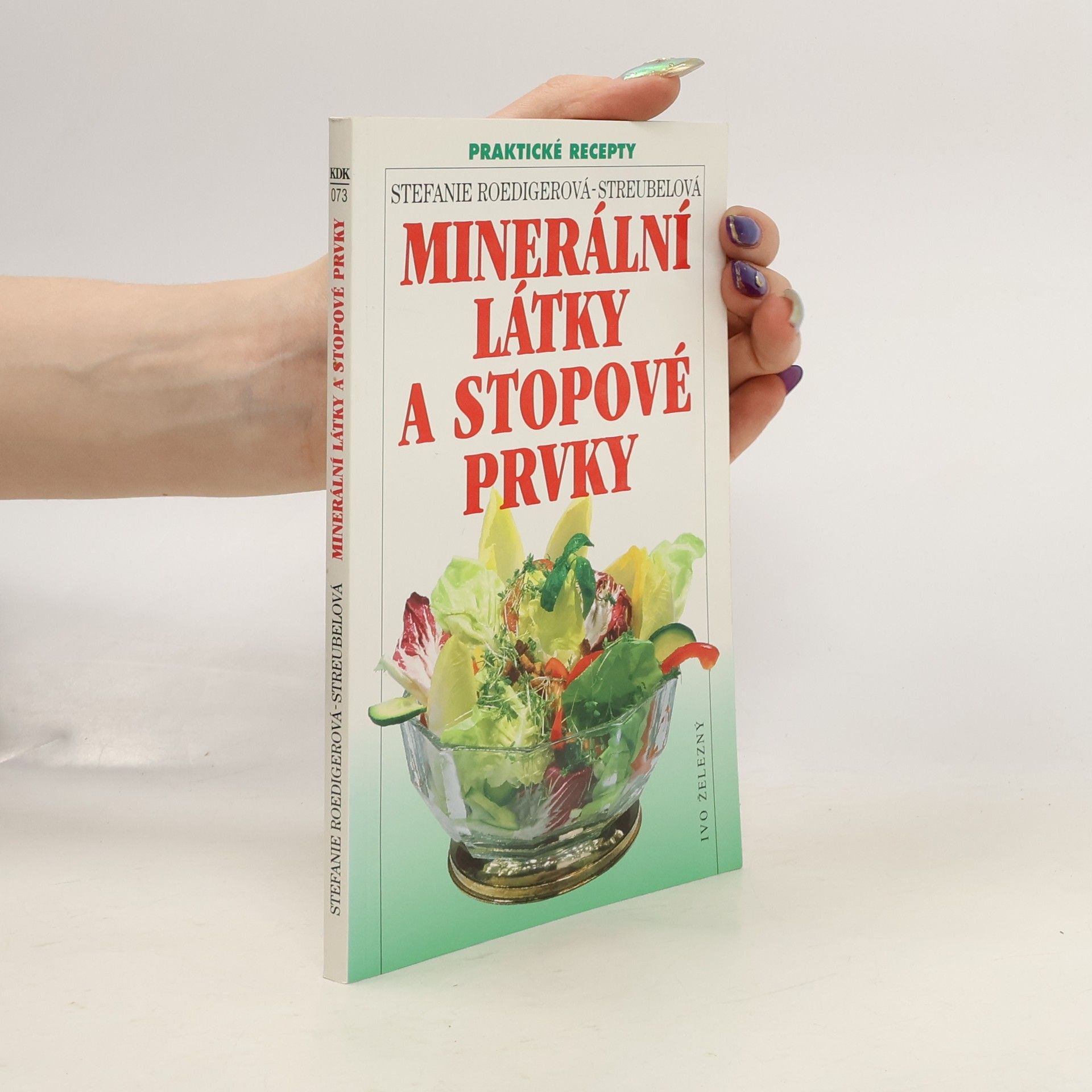 Stefanie RoedigerStreubel Minerální látky a stopové prvky