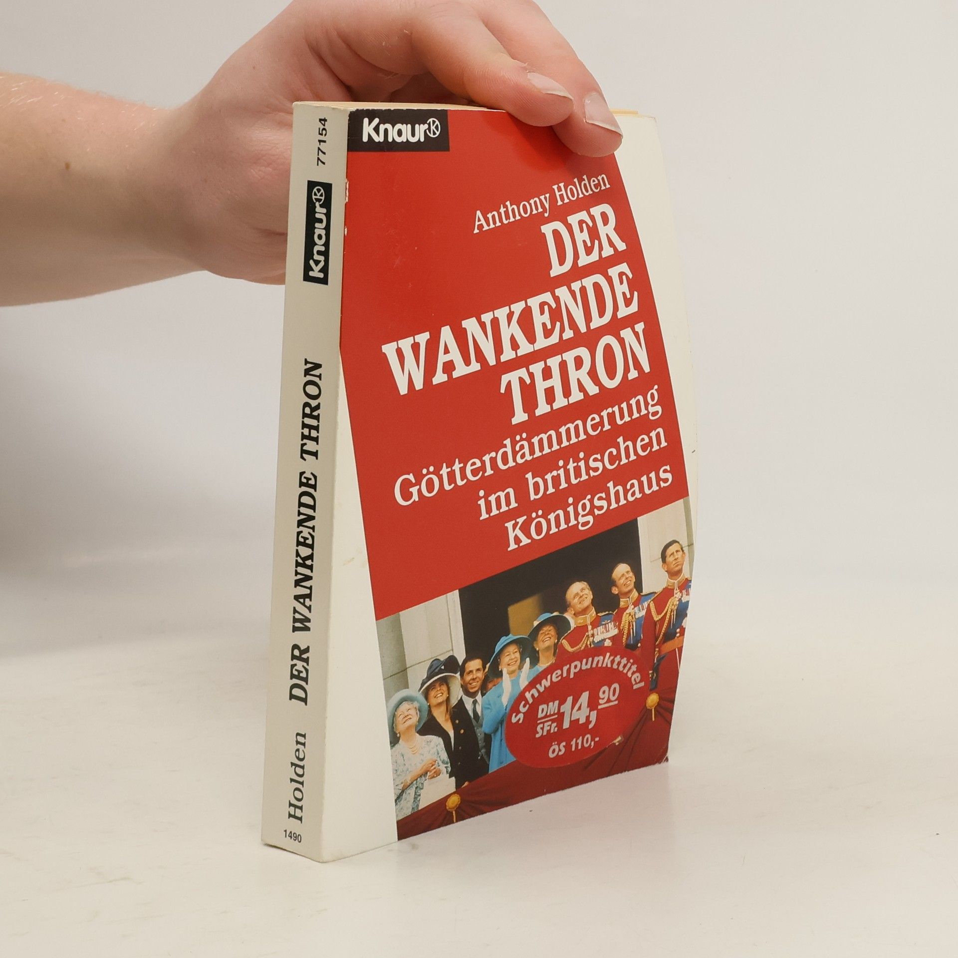 Anthony Holden Der wankende Thron