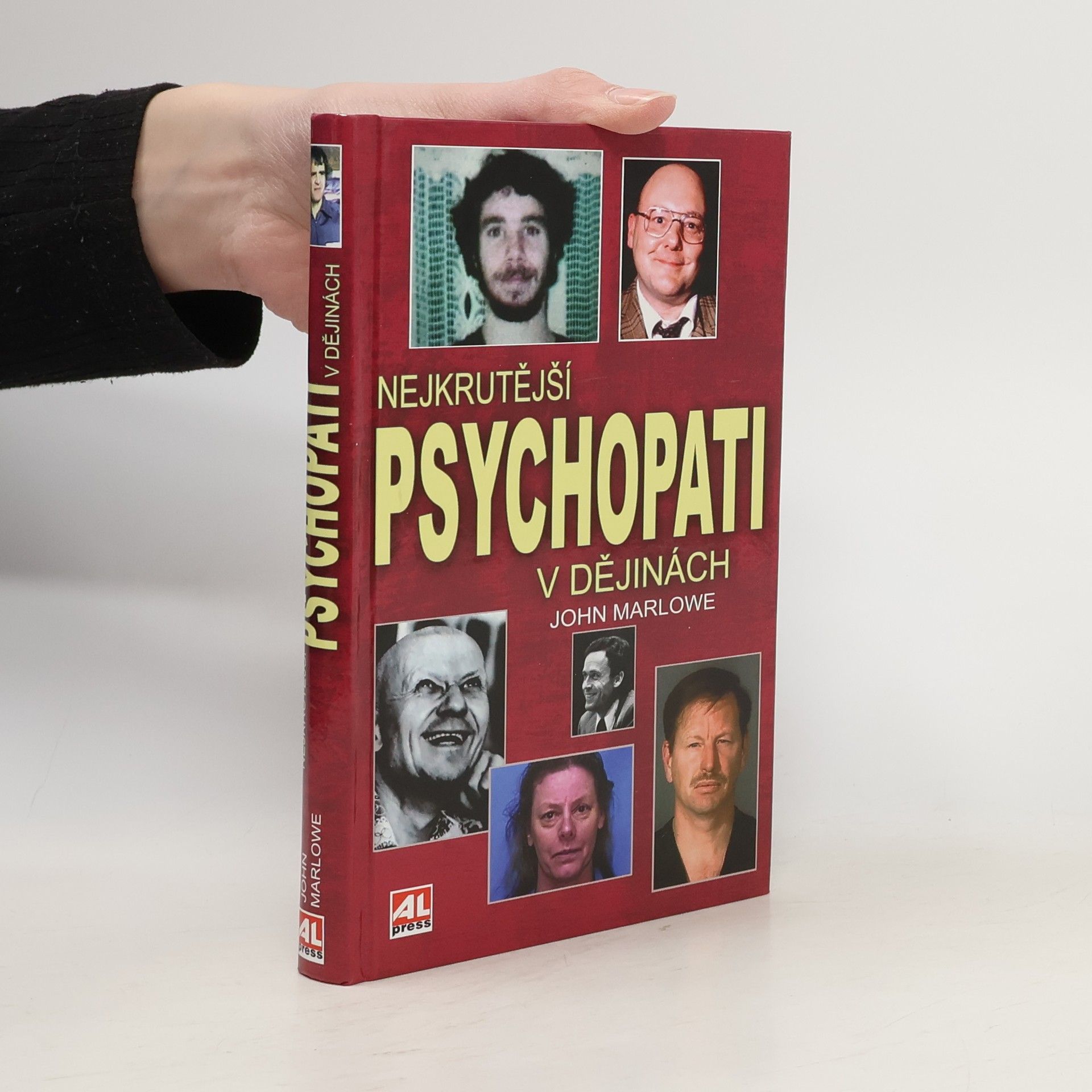 John Marlowe Nejkrutější psychopati v dějinách