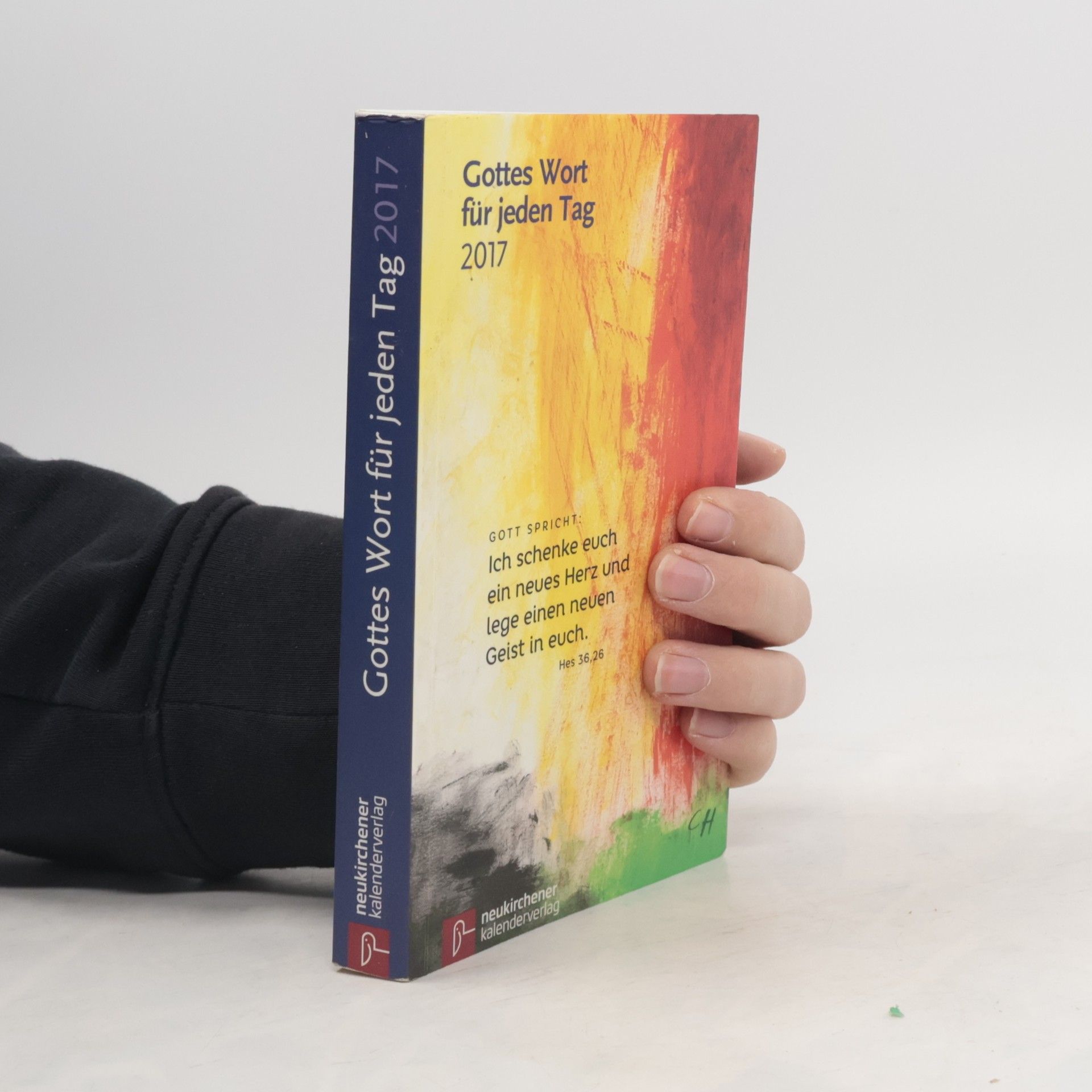 Autorenkollektiv Gottes Wort für jeden Tag 2017