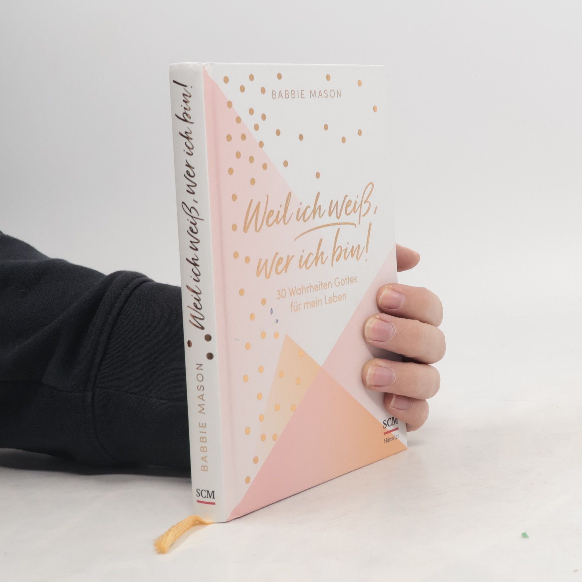 Babbie Mason Weil ich weiß, wer ich bin!