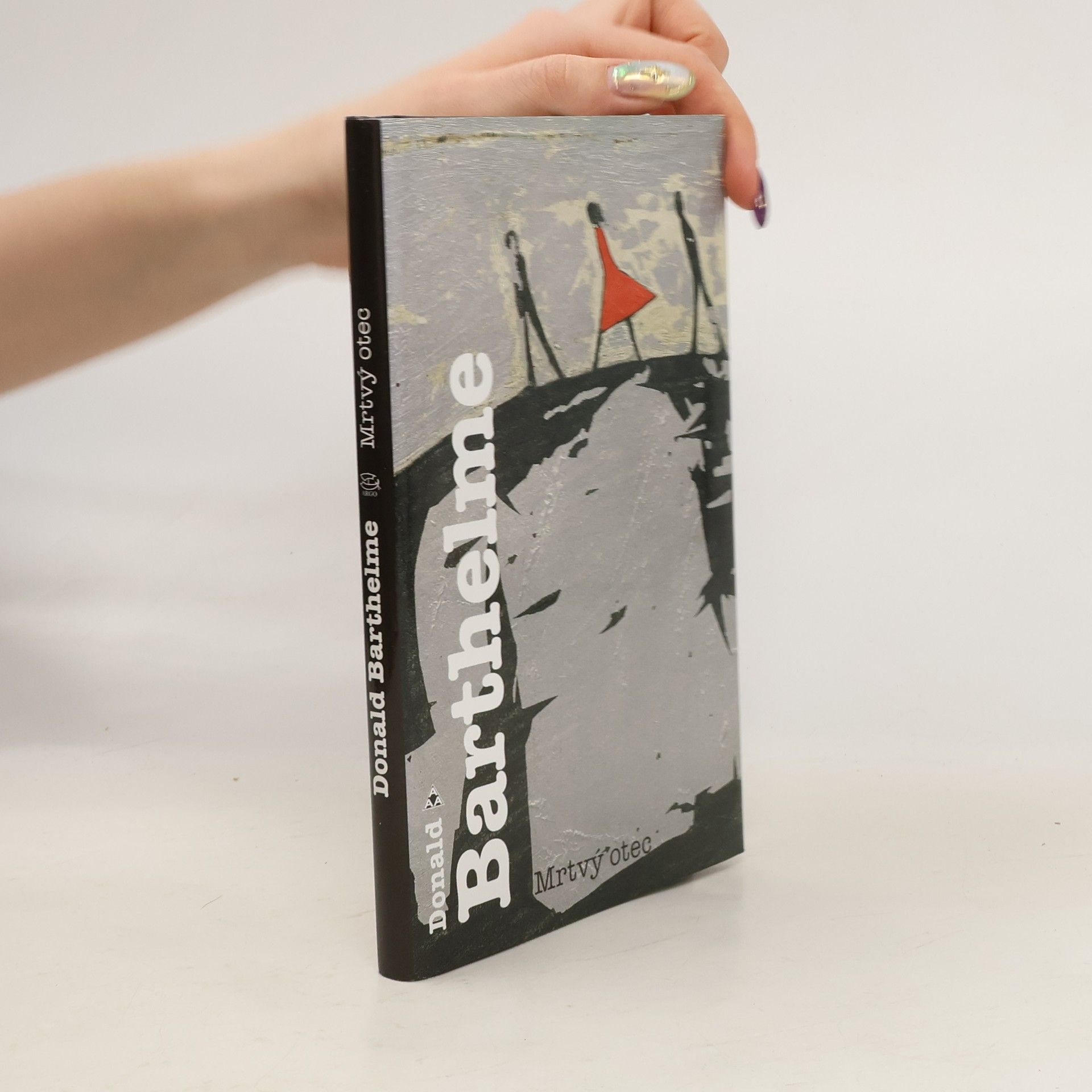 Donald Barthelme Mrtvý otec