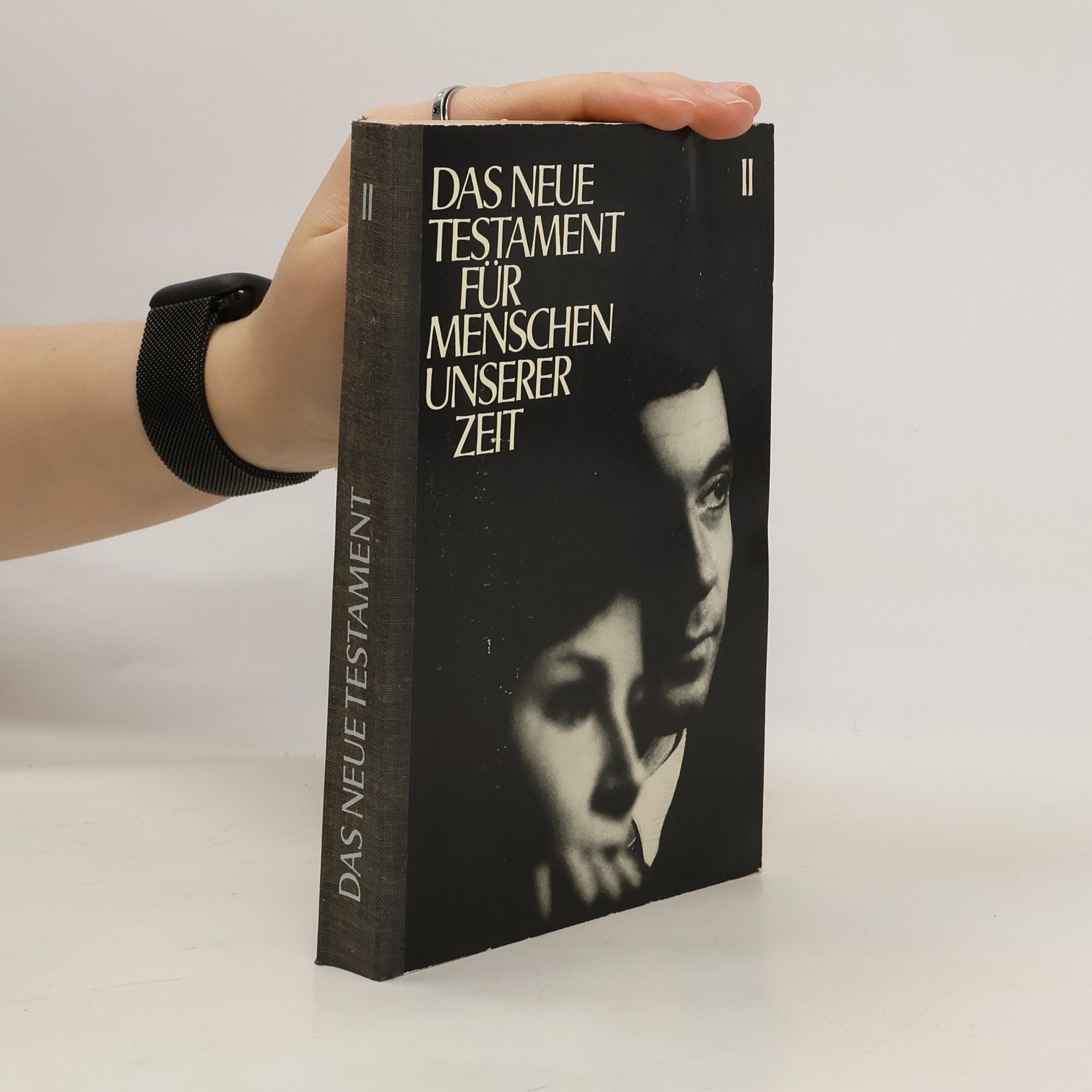 Autorenkollektiv Das neue Testament für Menschen unserer Zeit II