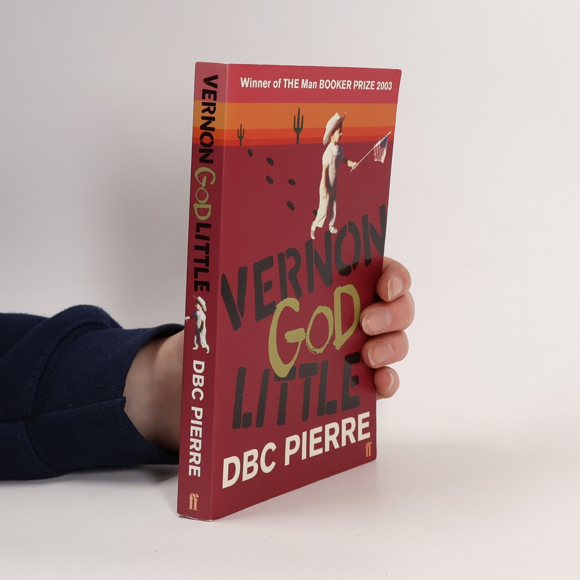 D. B. C. Pierre Vernon God Little