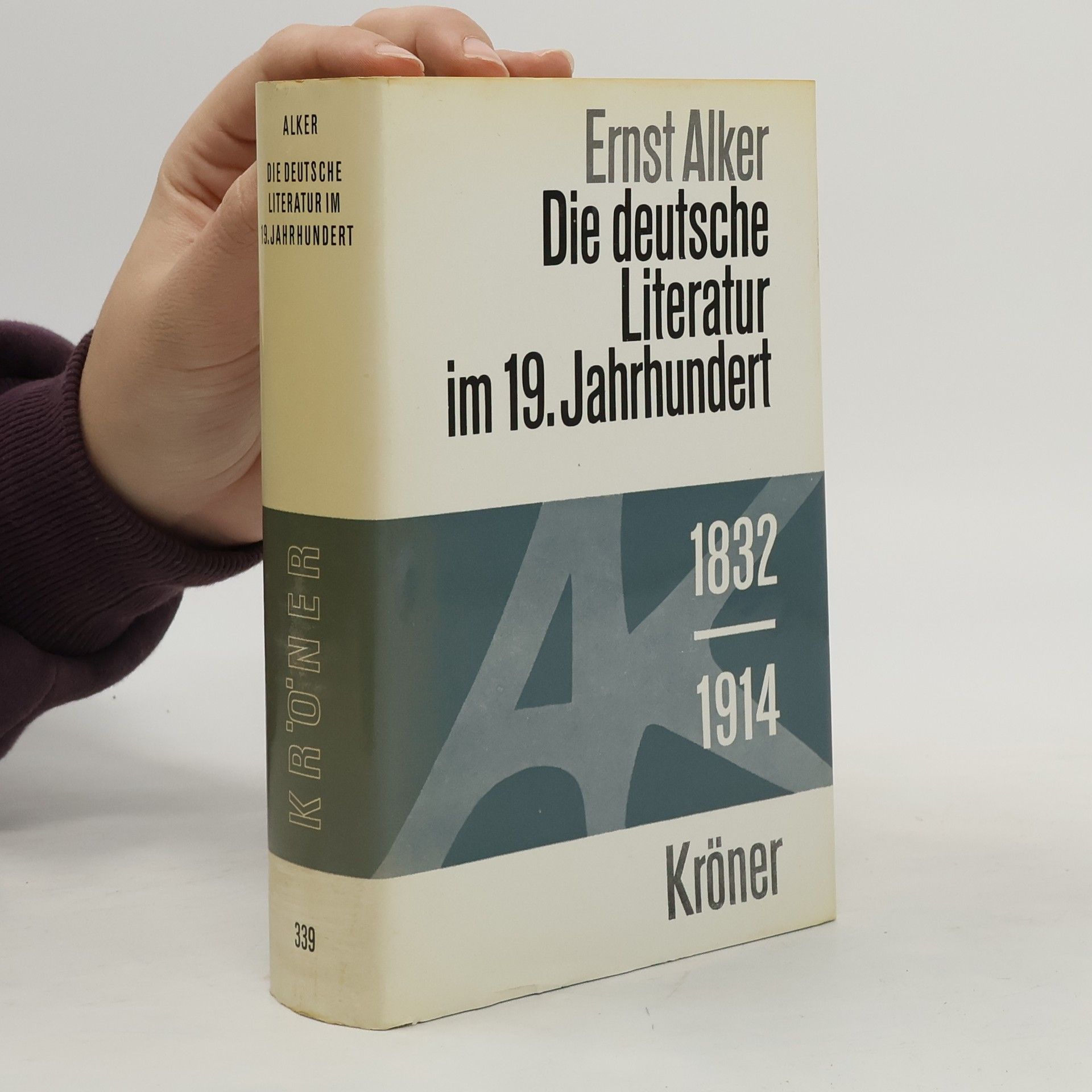 Ernst Alker Die deutsche Literatur im 19. Jahrhundert