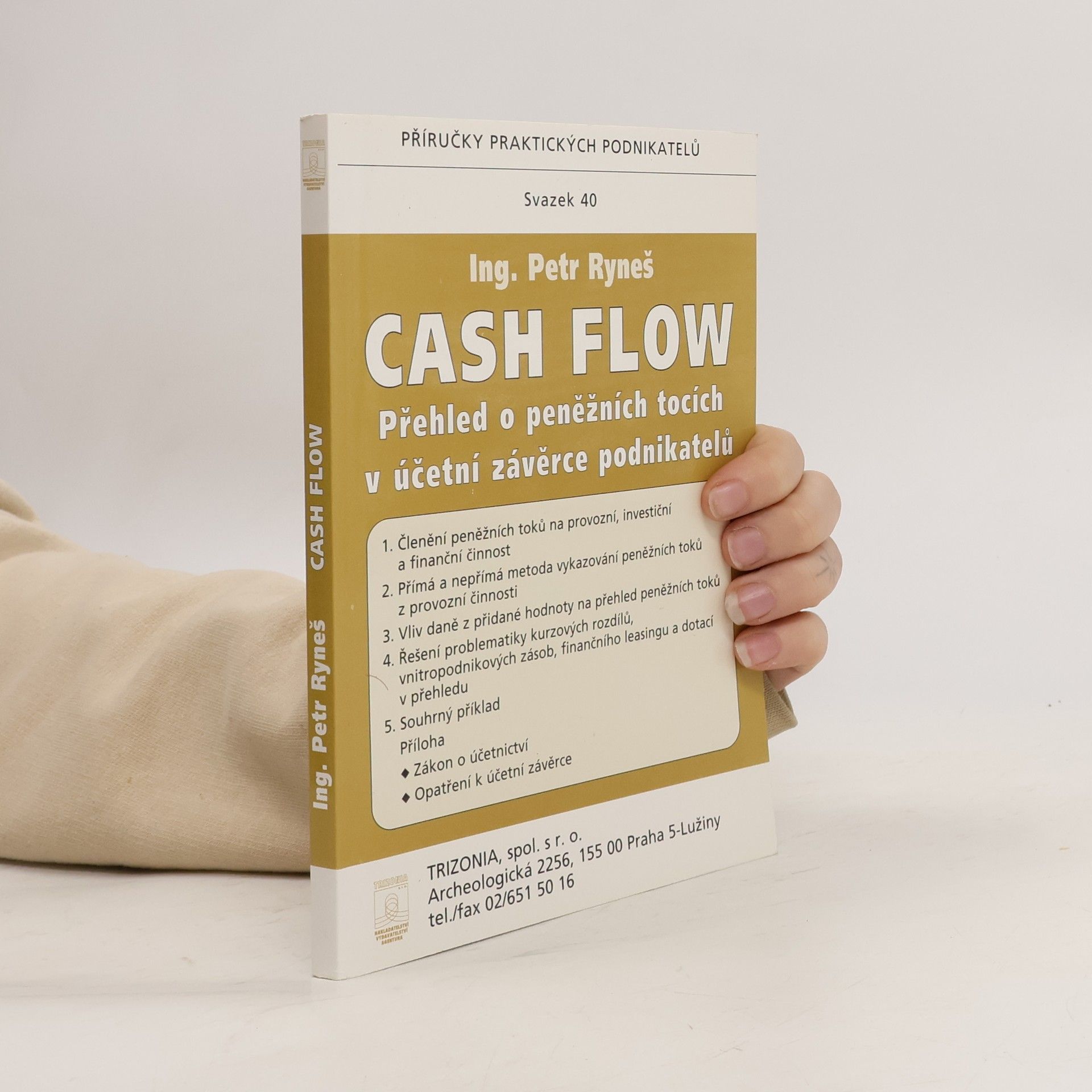 Cash flow. Přehled o peněžních tocích v účetní závěrce podnikatele