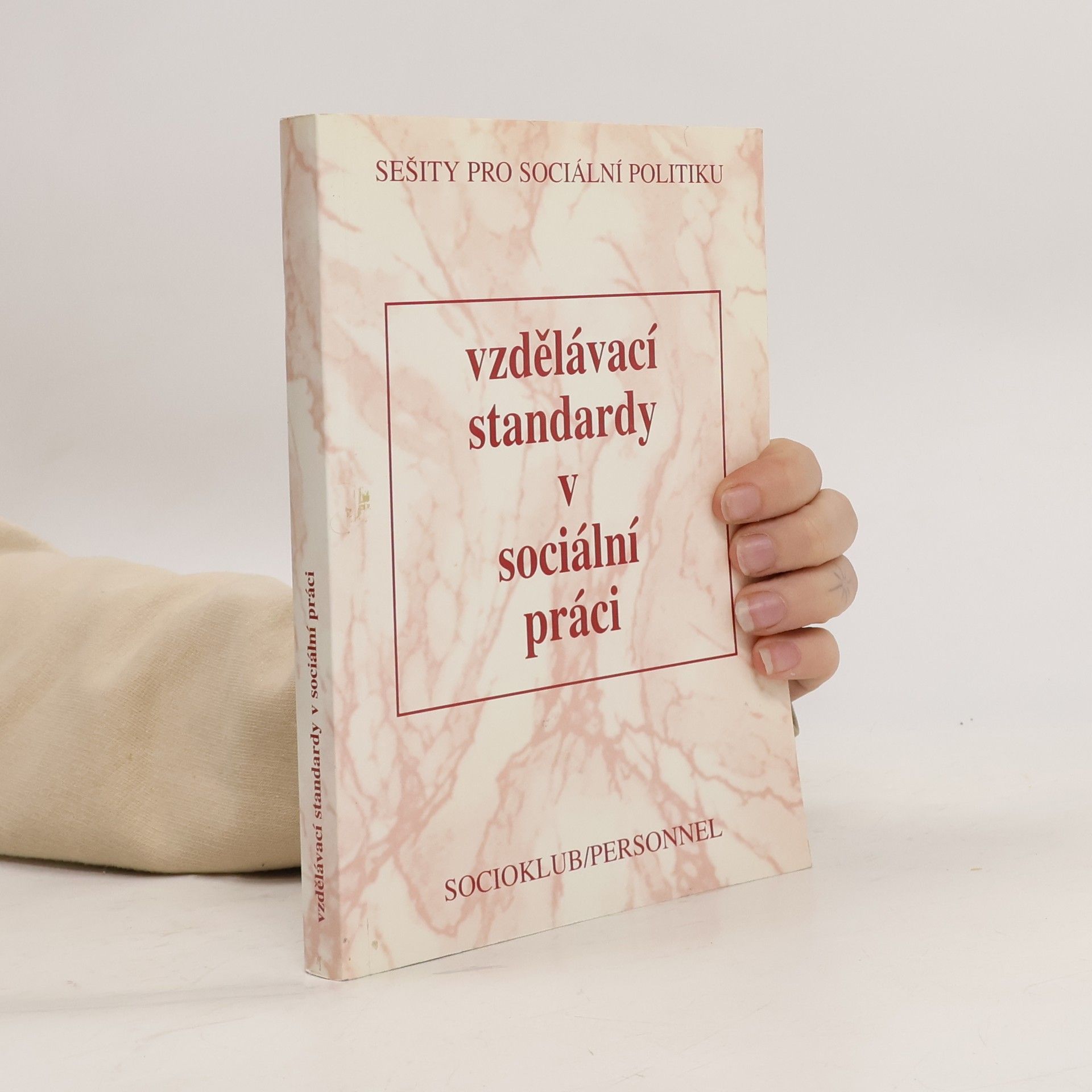 Collectif d'auteurs Vzdělávací standardy v sociální práci