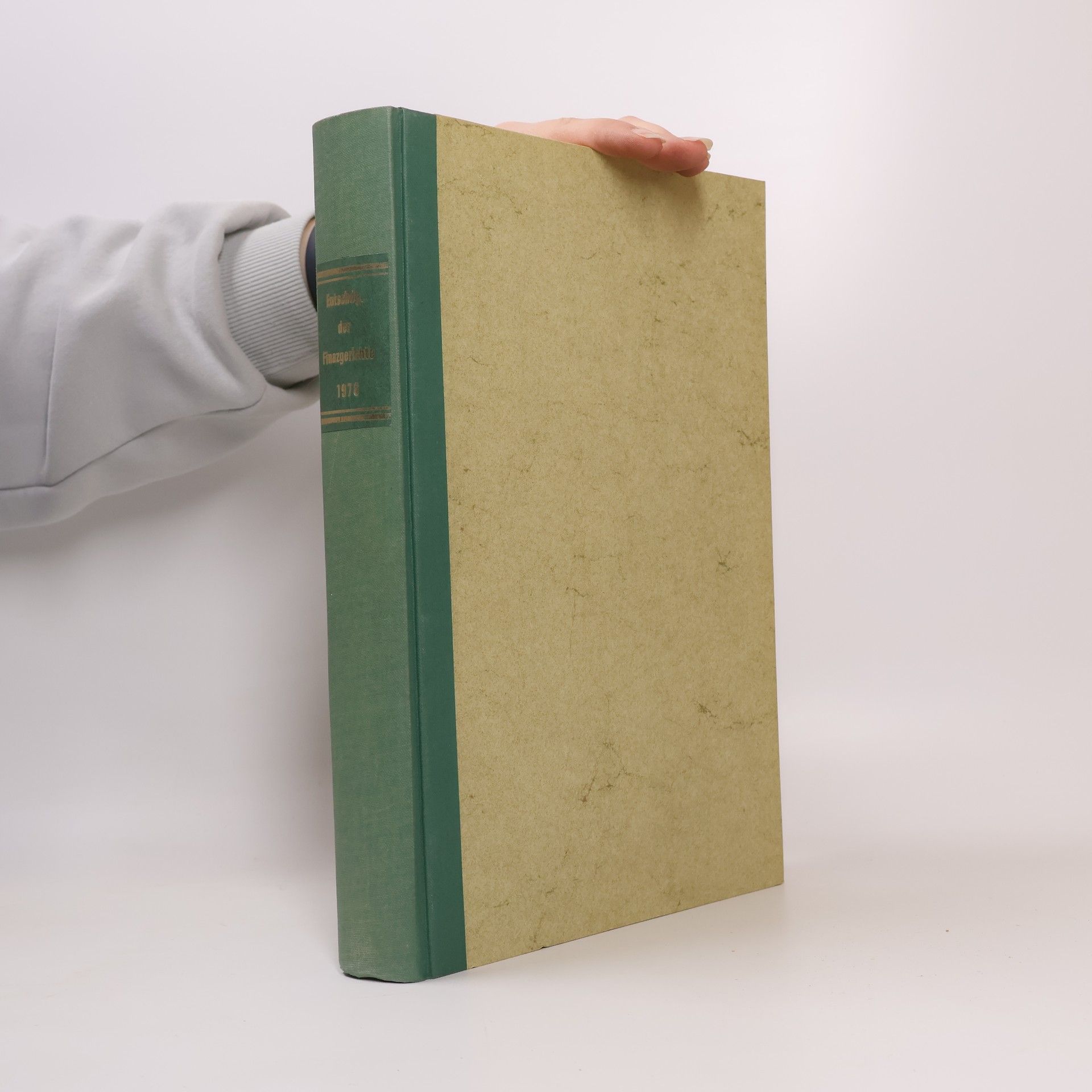 Autorenkollektiv Entscheidungen der Finanzgerichte (EFG) Jahrgang 1976