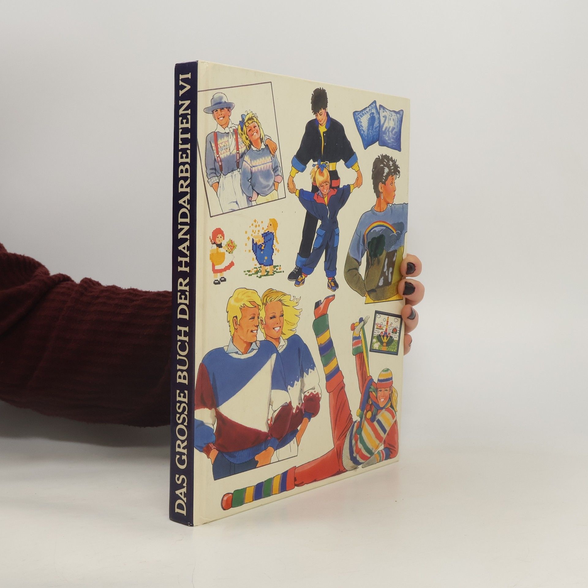 Kolektív autorov Das Grosse buch der Handarbeiten VI.