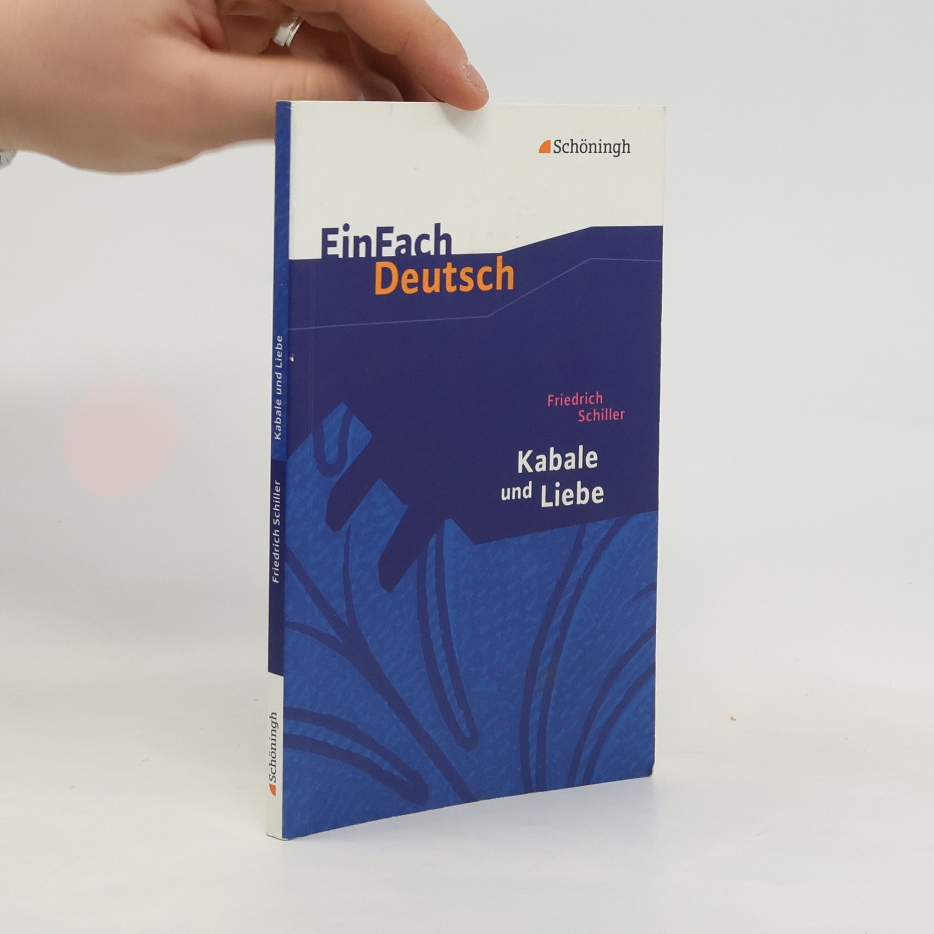 Friedrich Schiller Kabale und Liebe