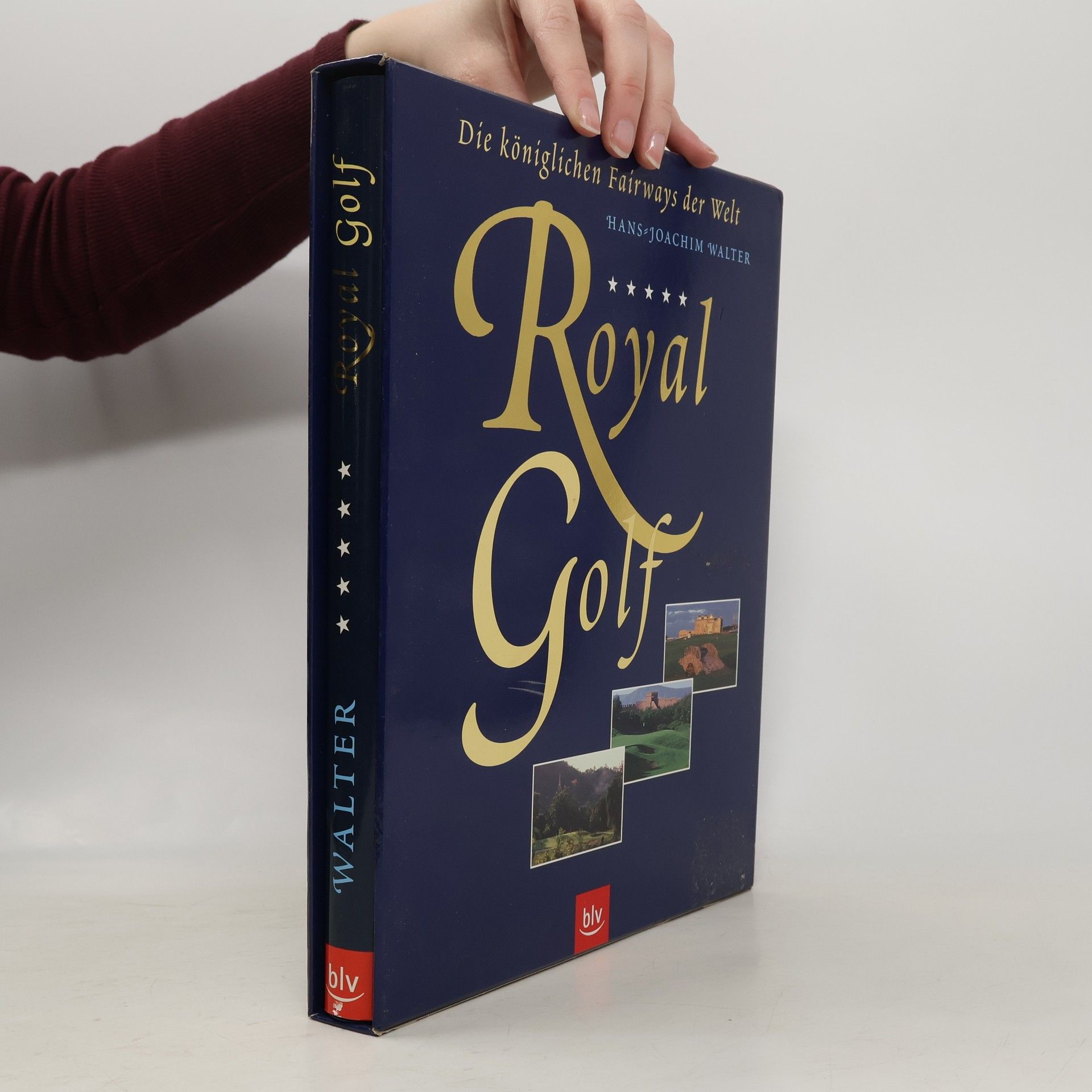 Hans-Joachim Walter-Lezius Royal Golf: die königlichen Fairways der Welt