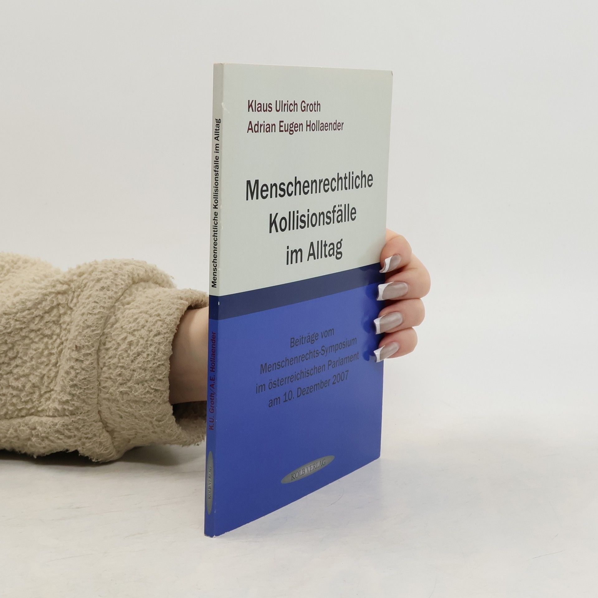 Menschenrechtliche Kollisionsfälle im Alltag