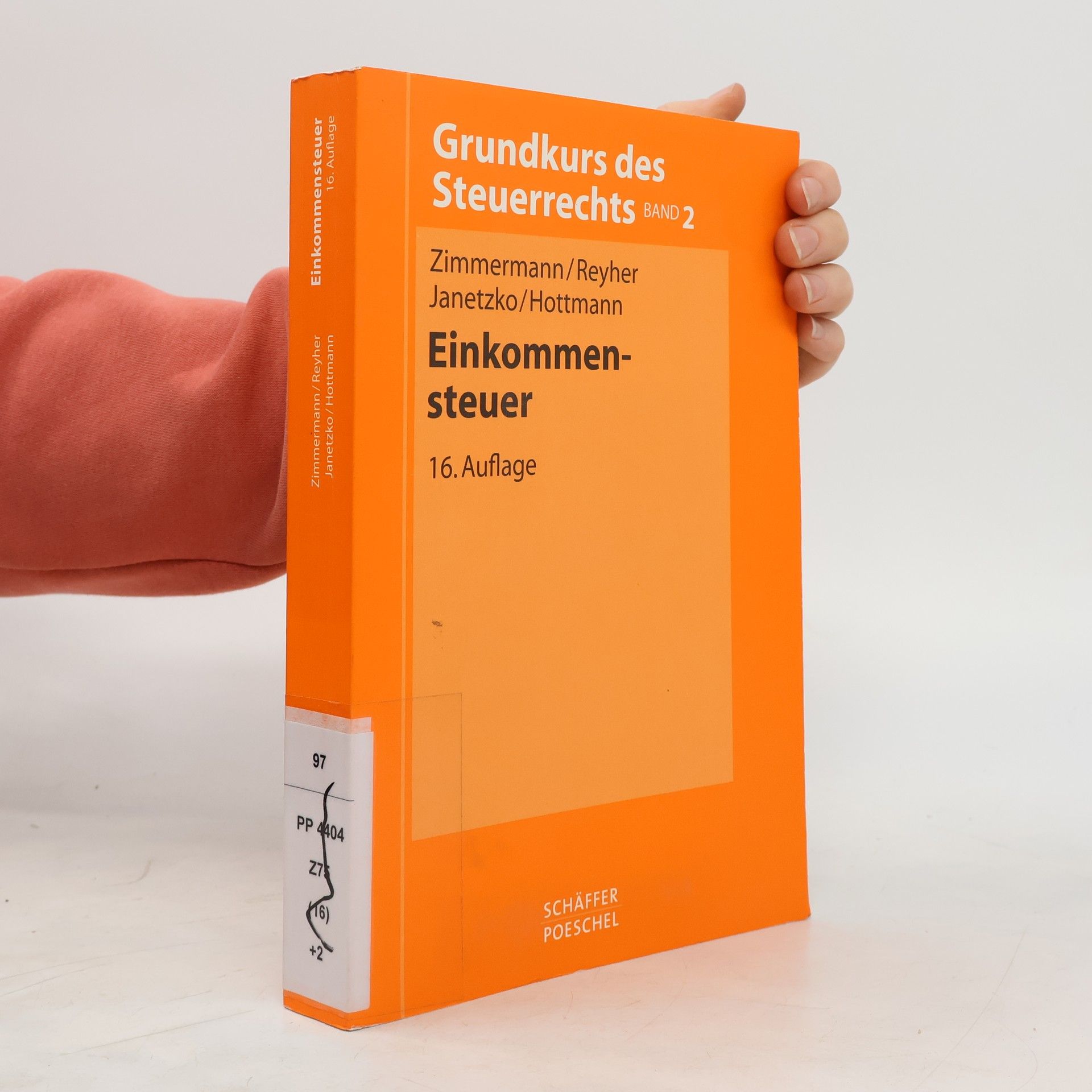 Grundkurs des Steuerrechts - 2: Einkommensteuer: 16. Auflage