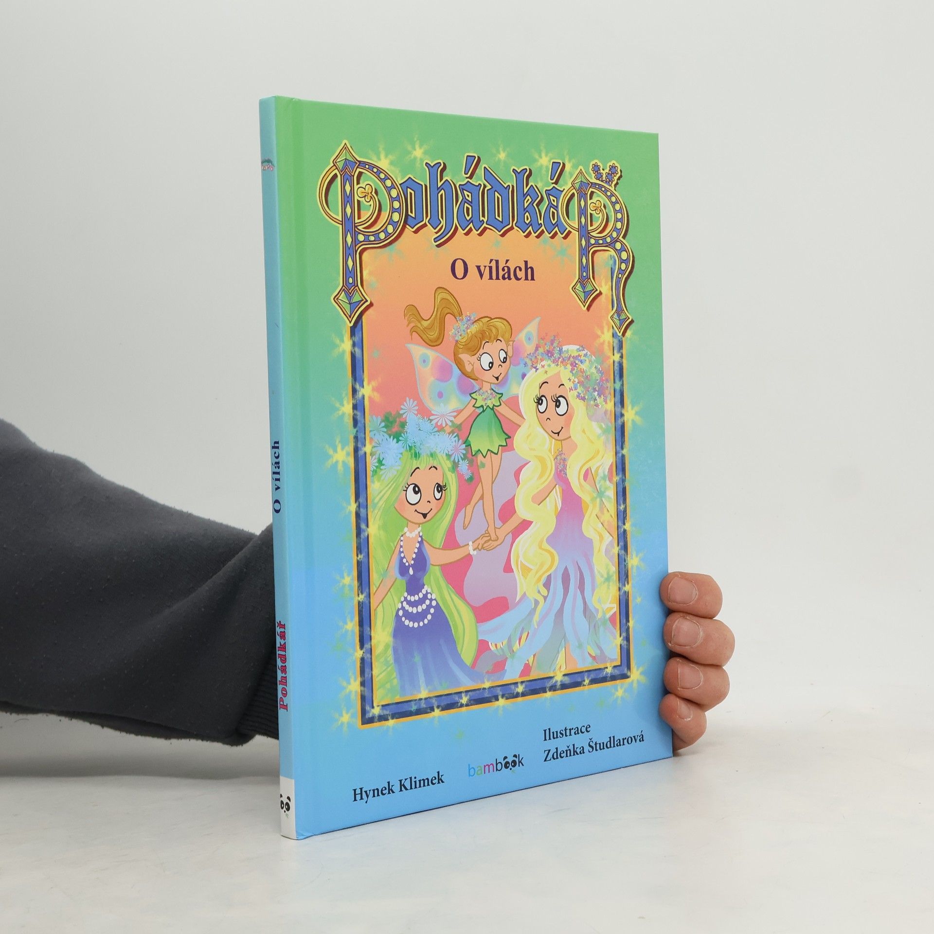 Hynek Klimek Pohádkář. O vílách
