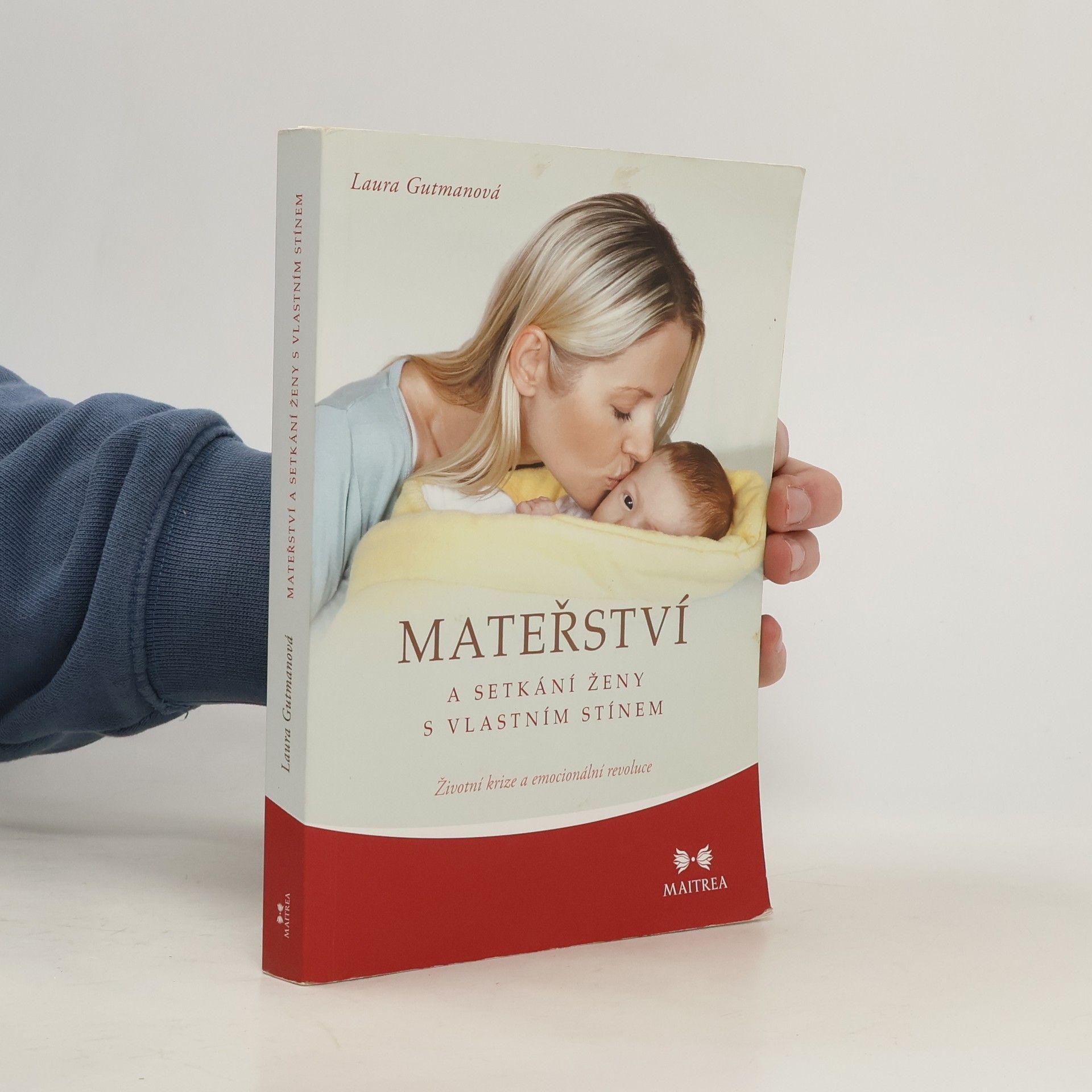 Laura Gutman Mateřství a setkání ženy s vlastním stínem