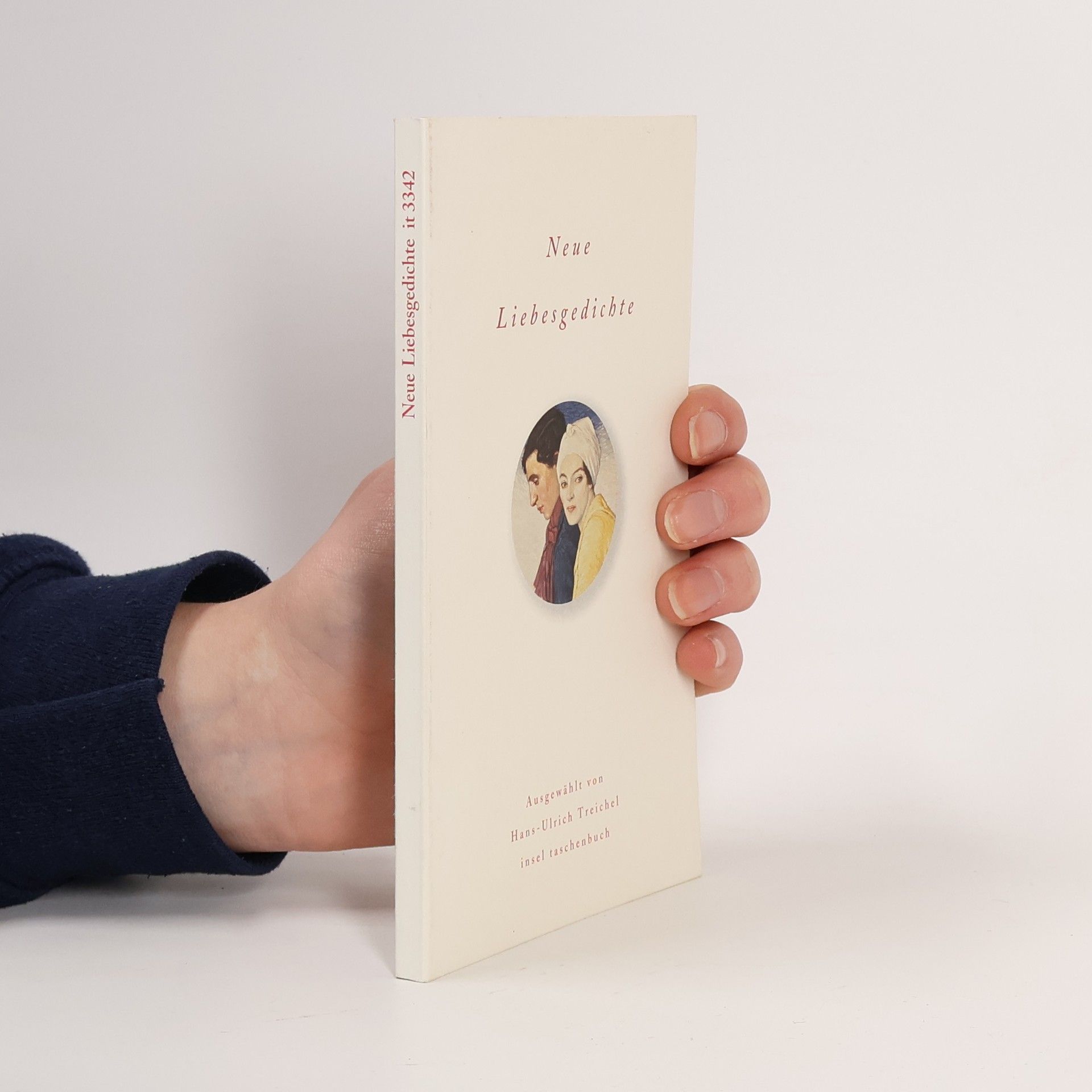 Hans-Ulrich Treichel Neue Liebesgedichte. Originalausgabe