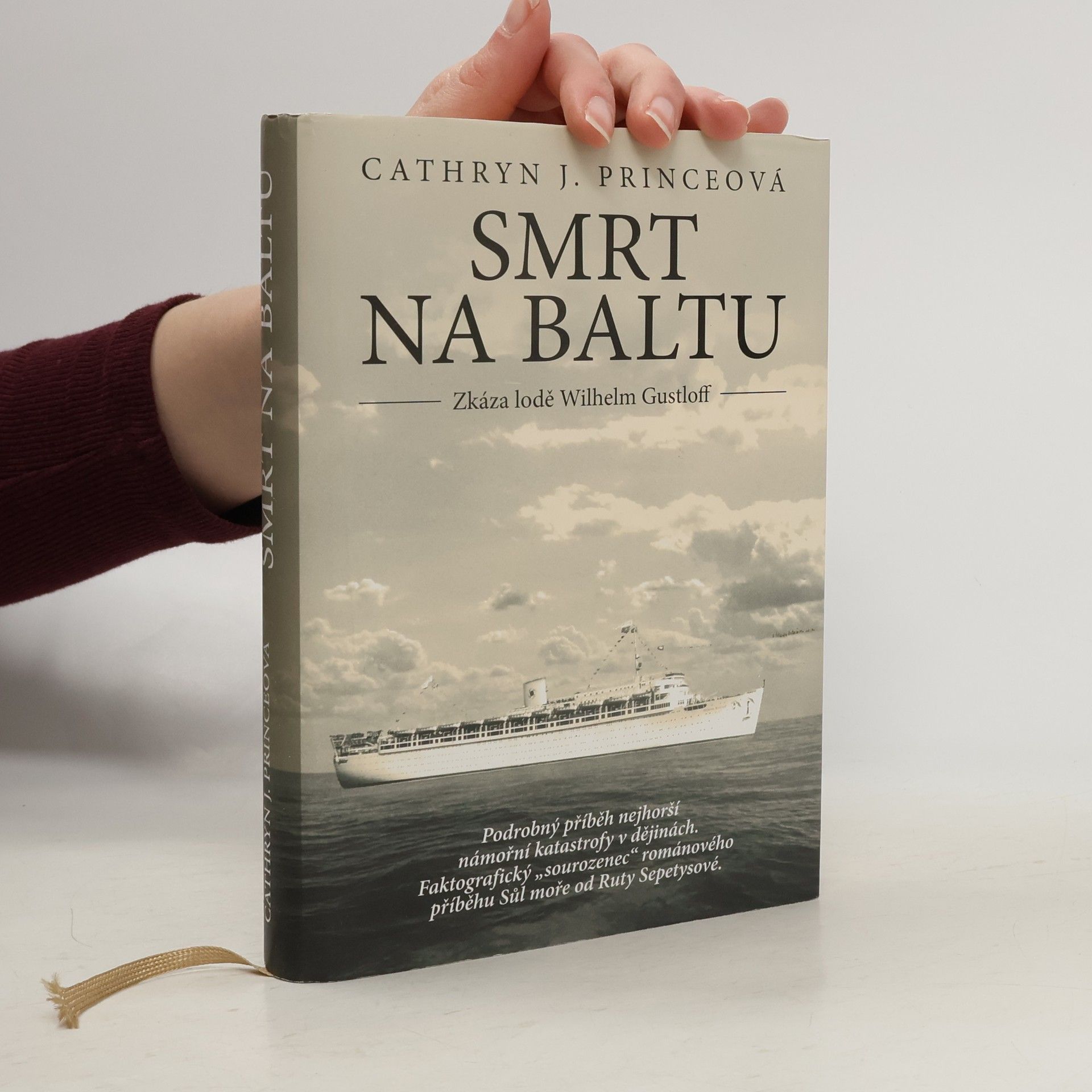 Cathryn J. Prince Smrt na Baltu : zkáza lodi Wilhelm Gustloff