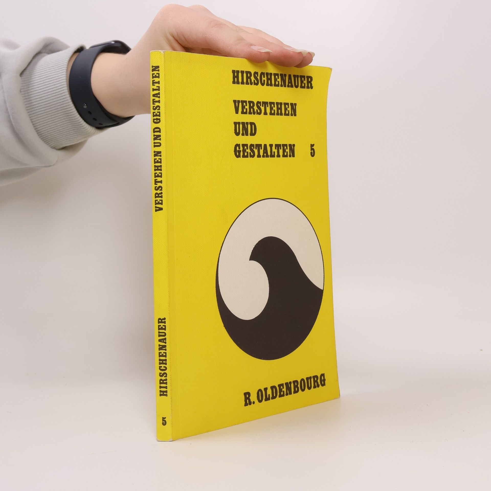 Rupert Hirschenauer Verstehen und Gestalten 5