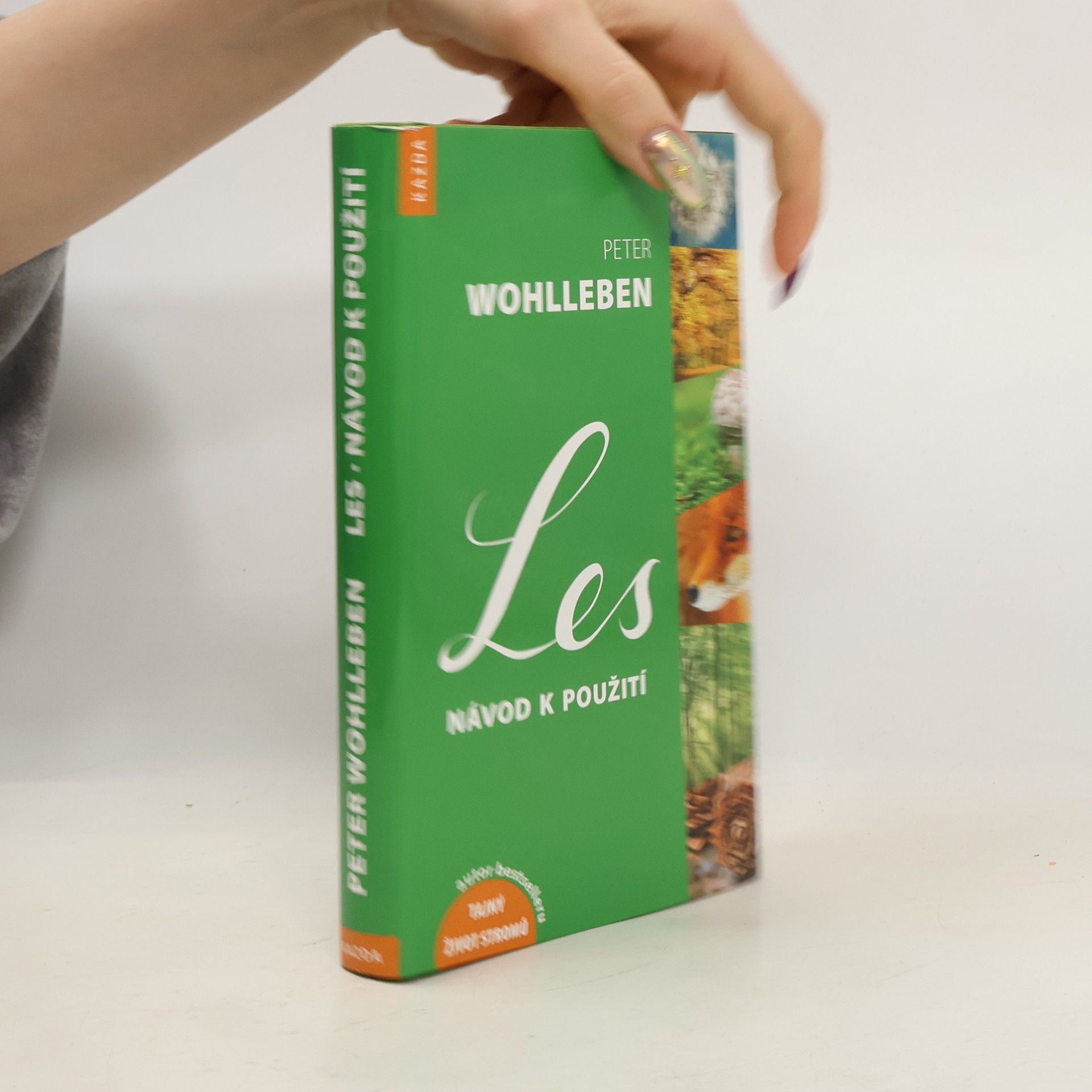 Peter Wohlleben Les: Návod k použití