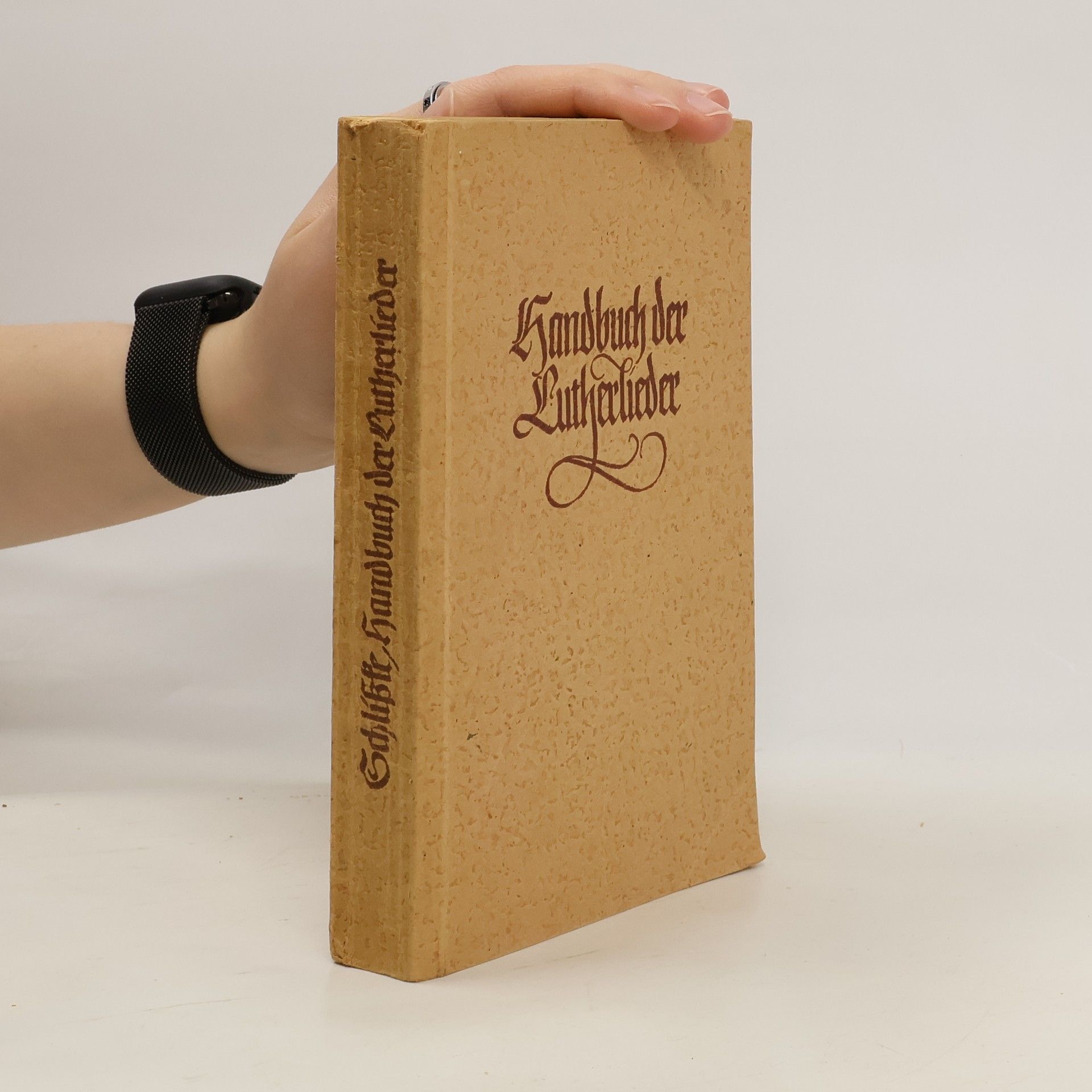 Otto Schlißte Handbuch der Lutherlieder
