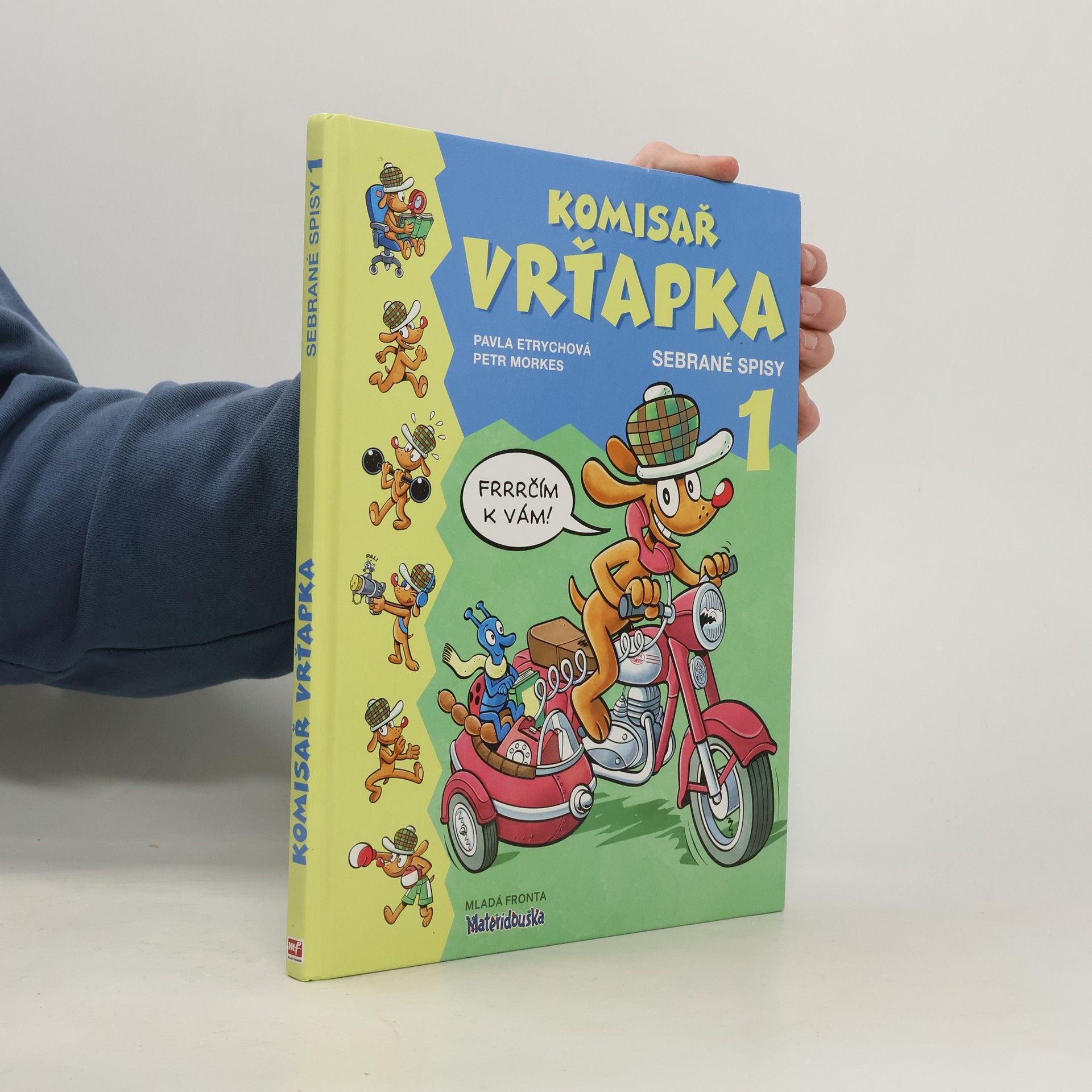 Komisař Vrťapka. Sebrané spisy I.