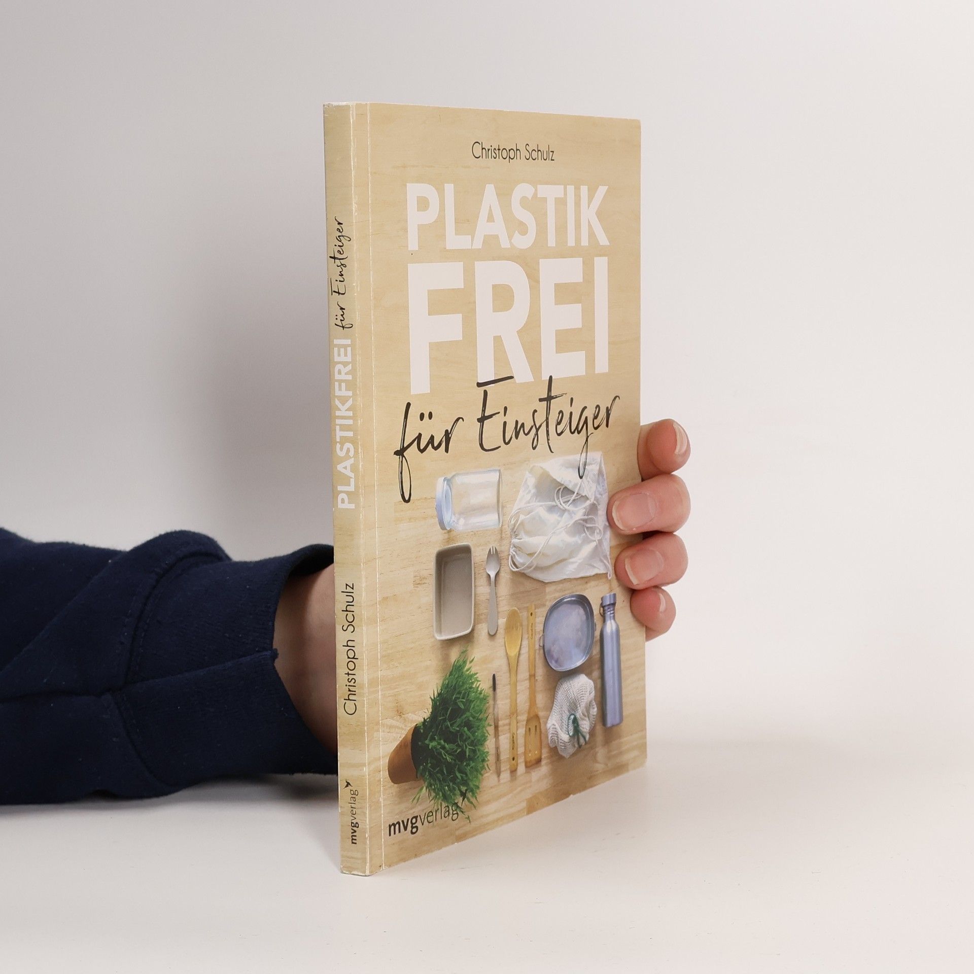 Christoph Schulz Plastikfrei für Einsteiger