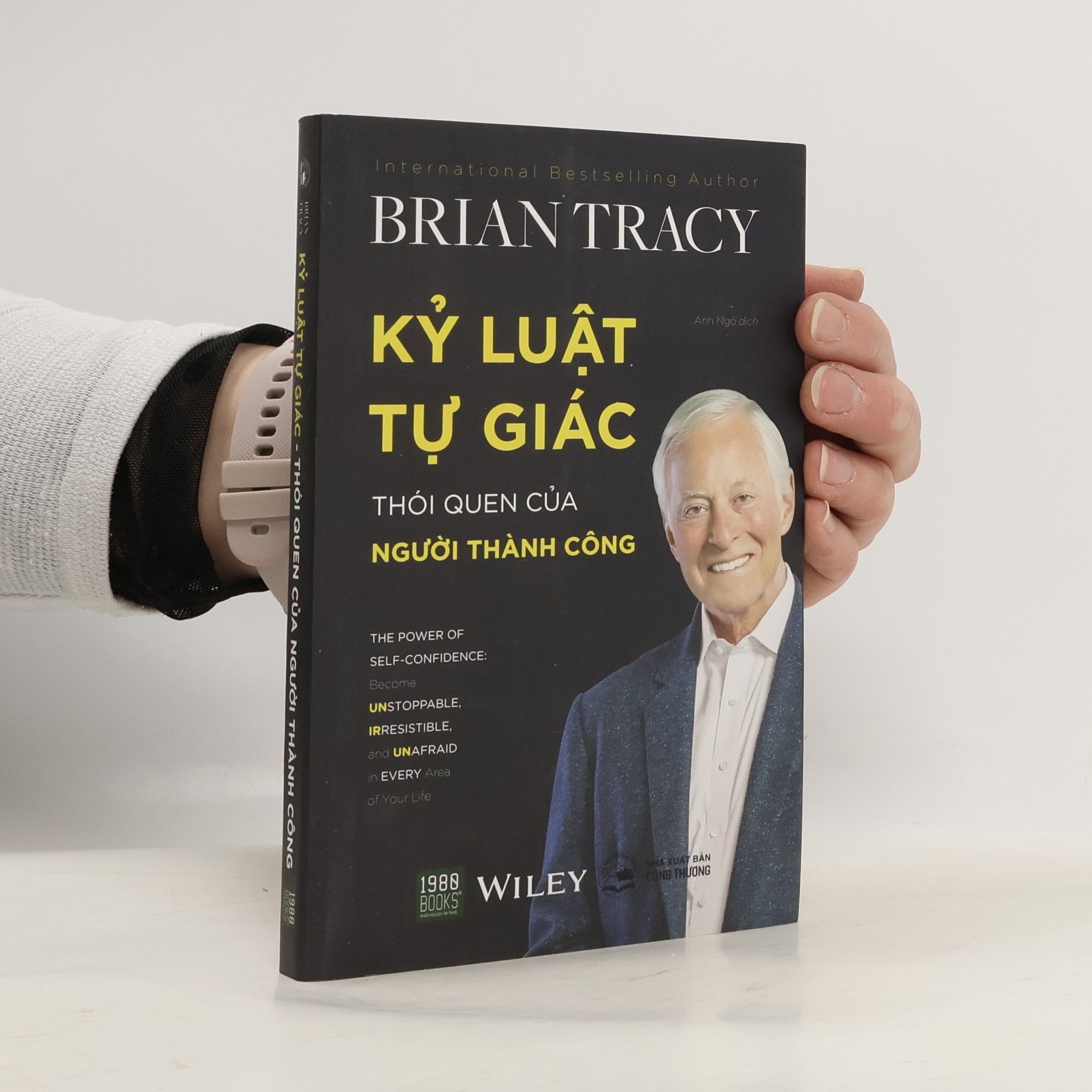 Brian Tracy Kỷ Luật Tự Giác
