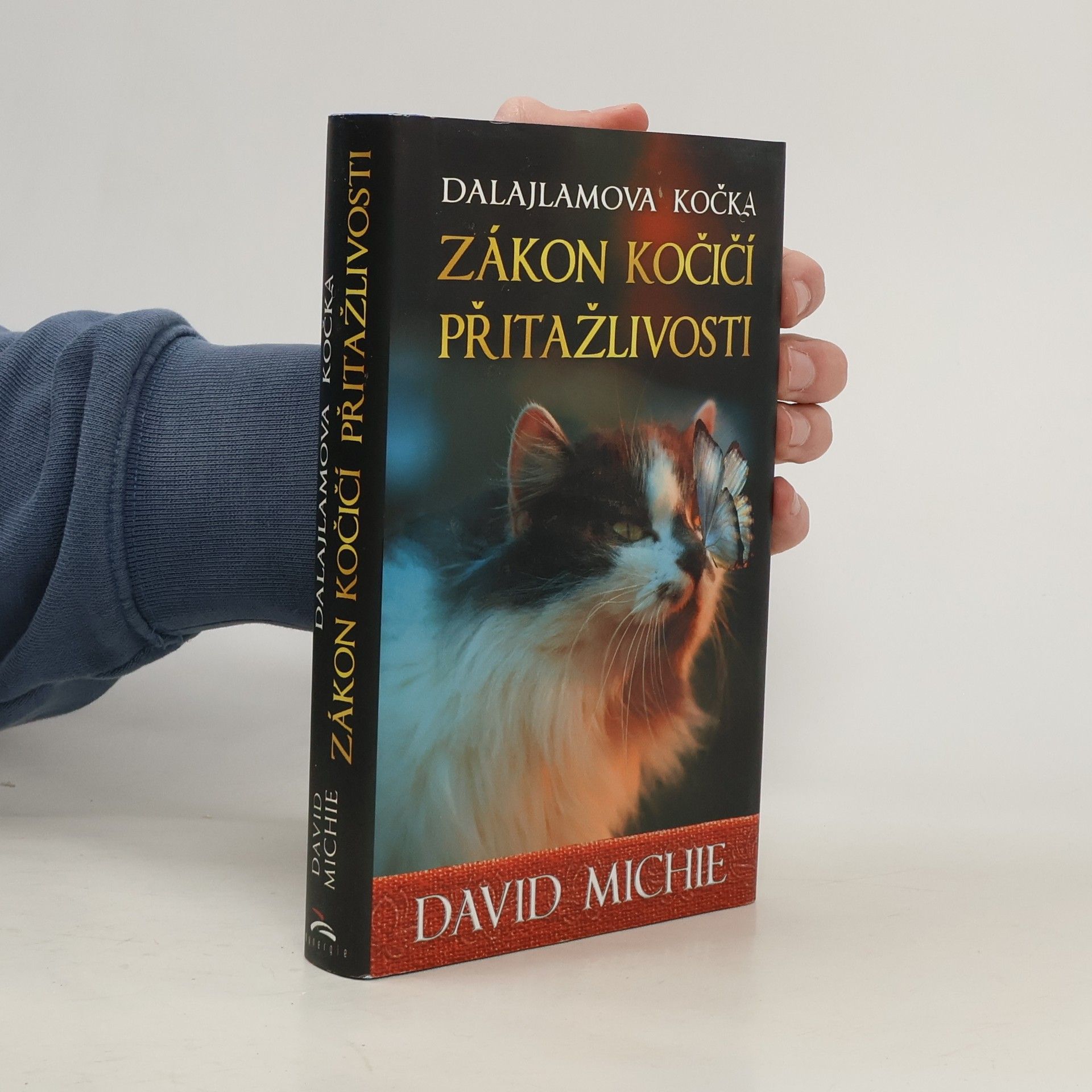 David Michie Dalajlamova kočka. Zákon kočičí přitažlivosti