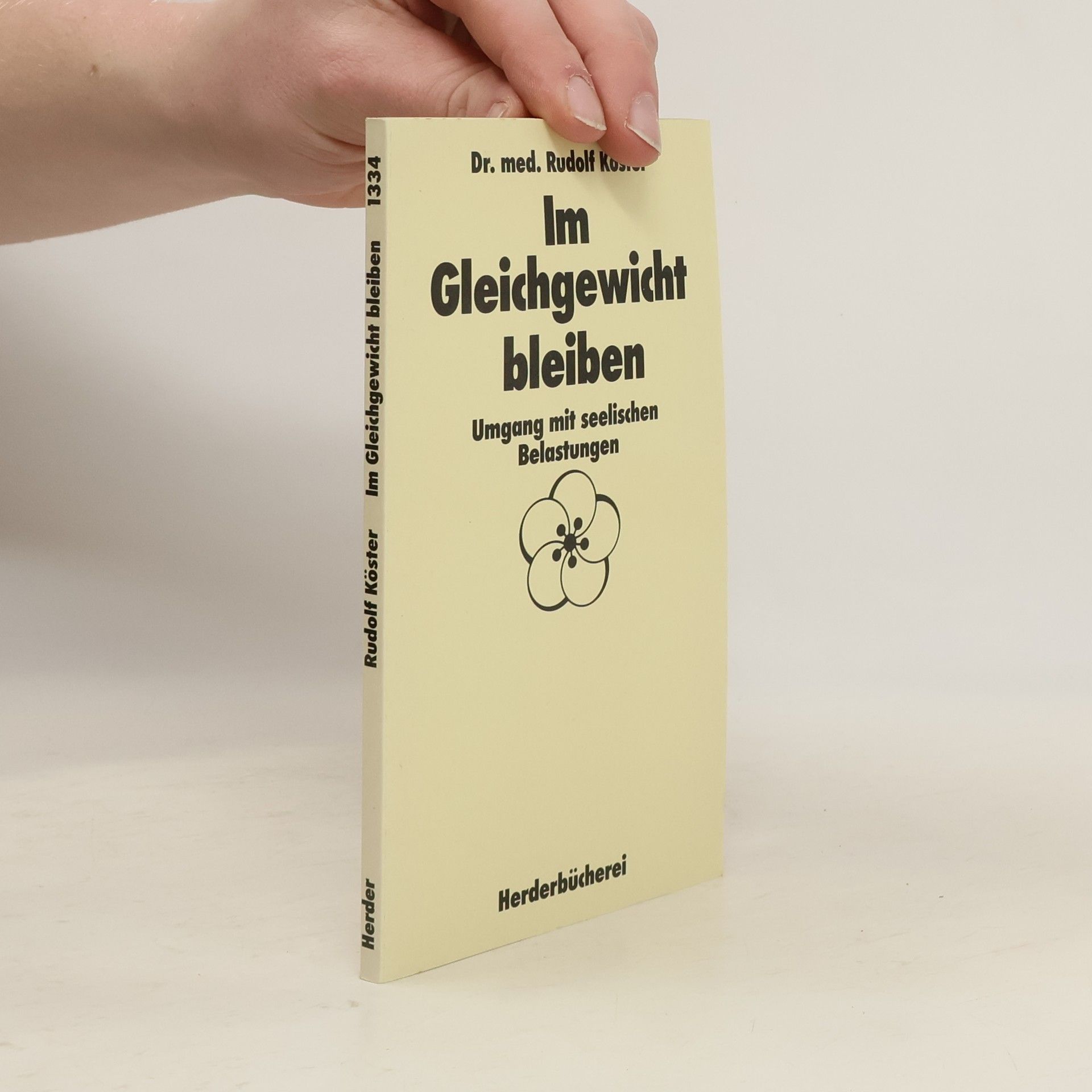 Rudolf Köster Im Gleichgewicht bleiben