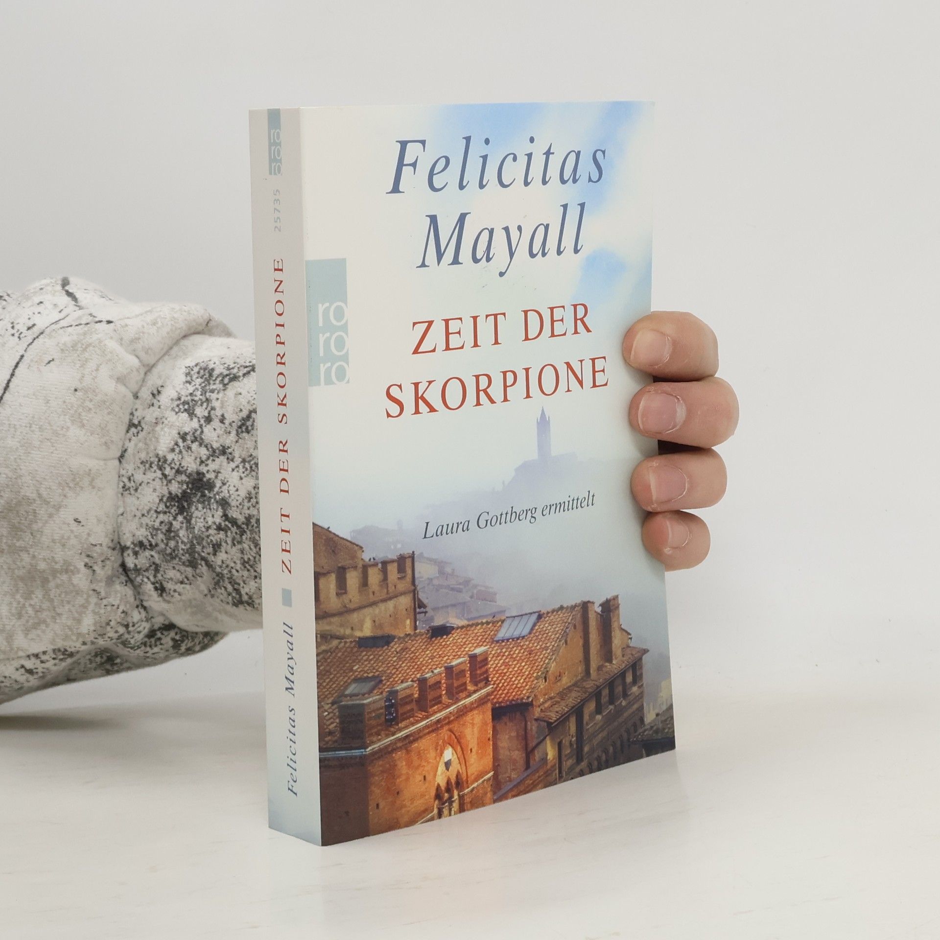 Felicitas Mayall Zeit der Skorpione