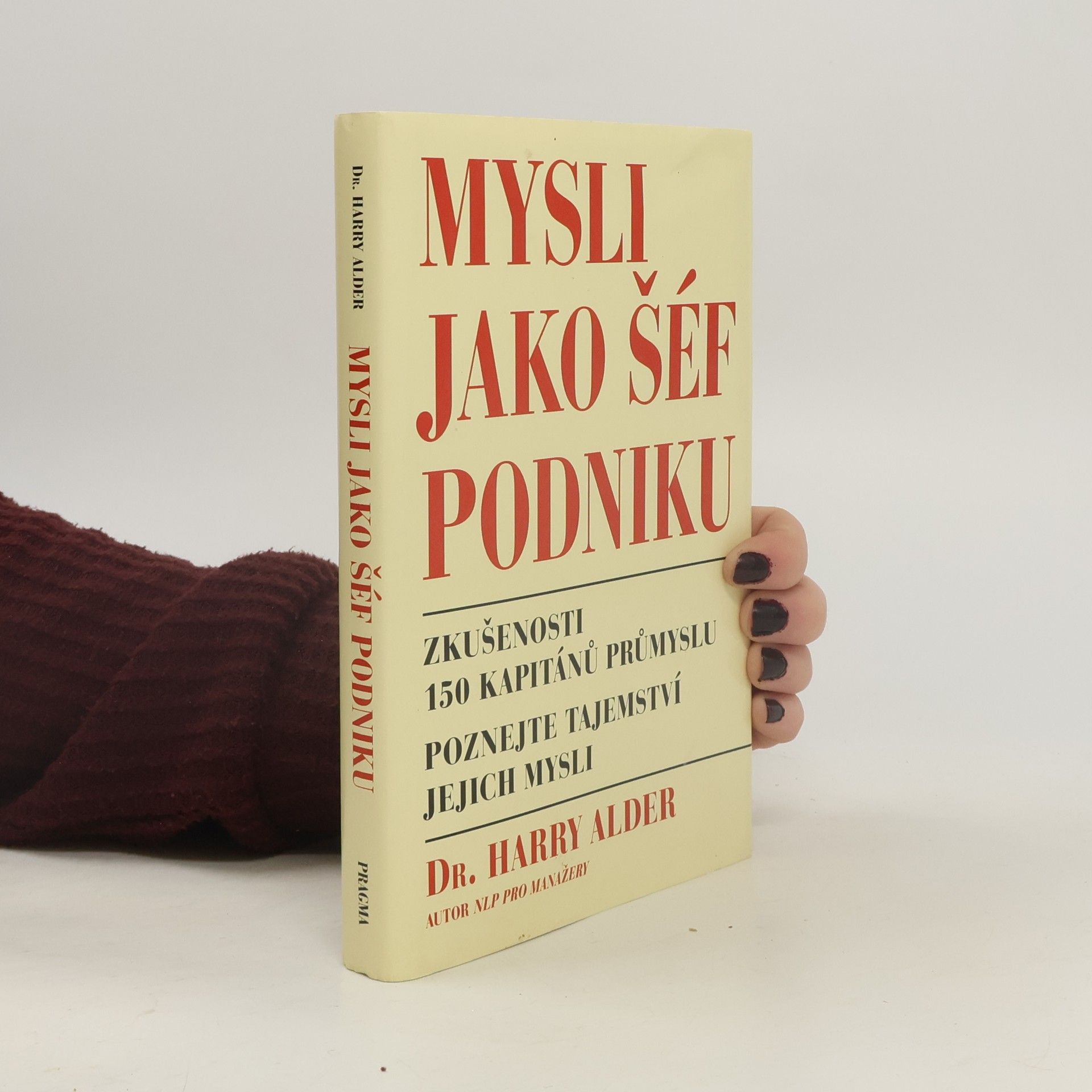 Harry Alder Mysli jako šéf podniku