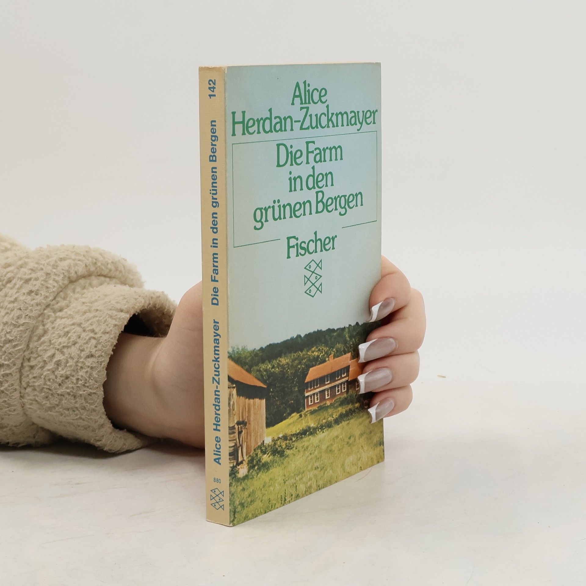 Alice HerdanZuckmayer Die Farm in den grünen Bergen
