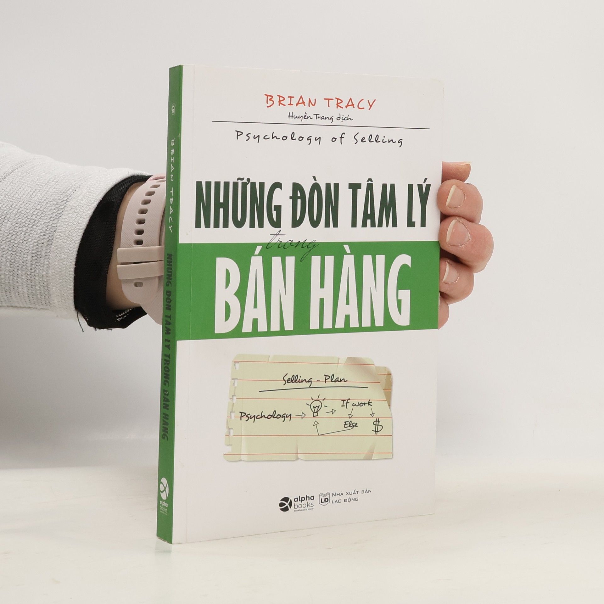 Brian Tracy Những đòn tâm lý trong bán hàng