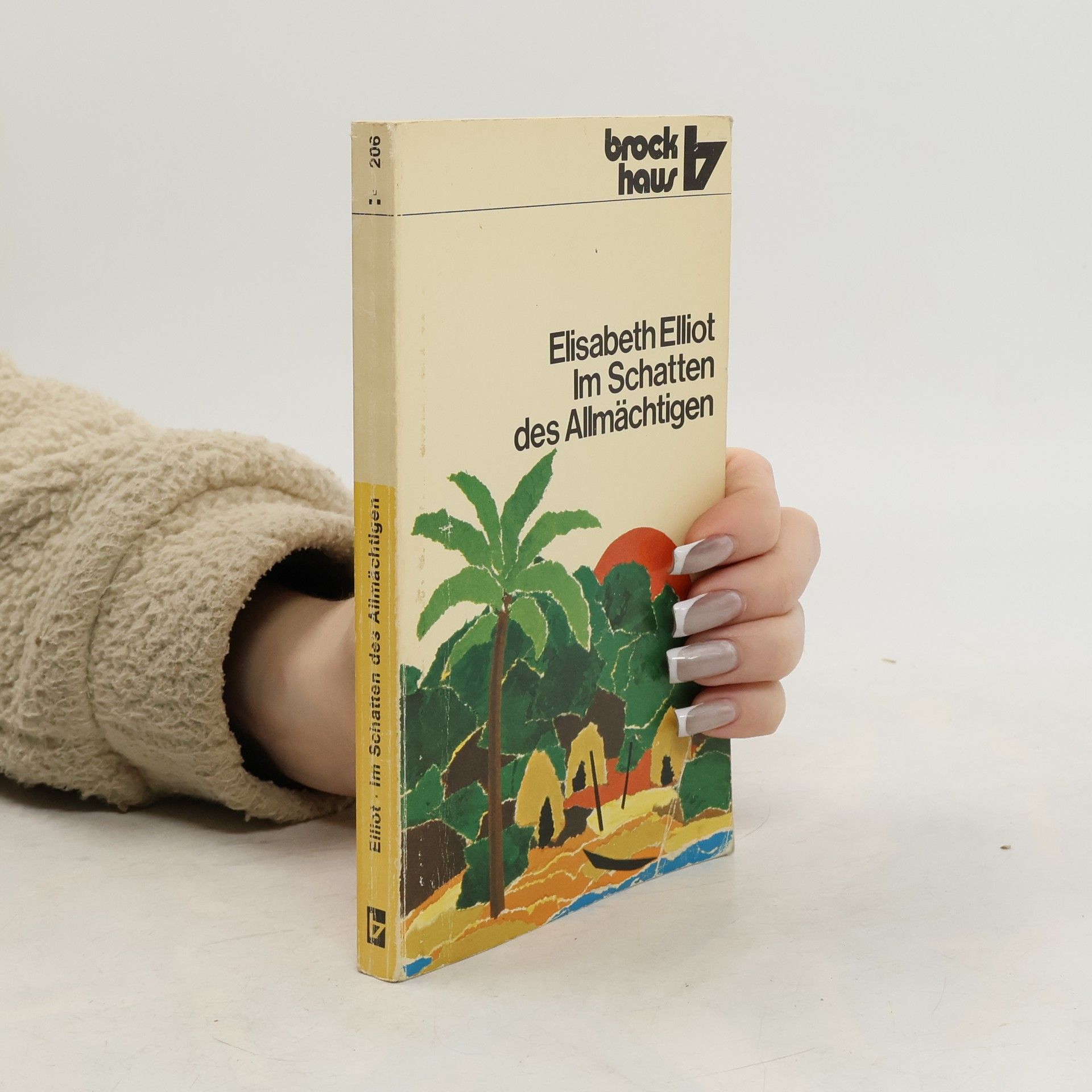 Elisabeht Elliot Im Schatten des Allmächtigen