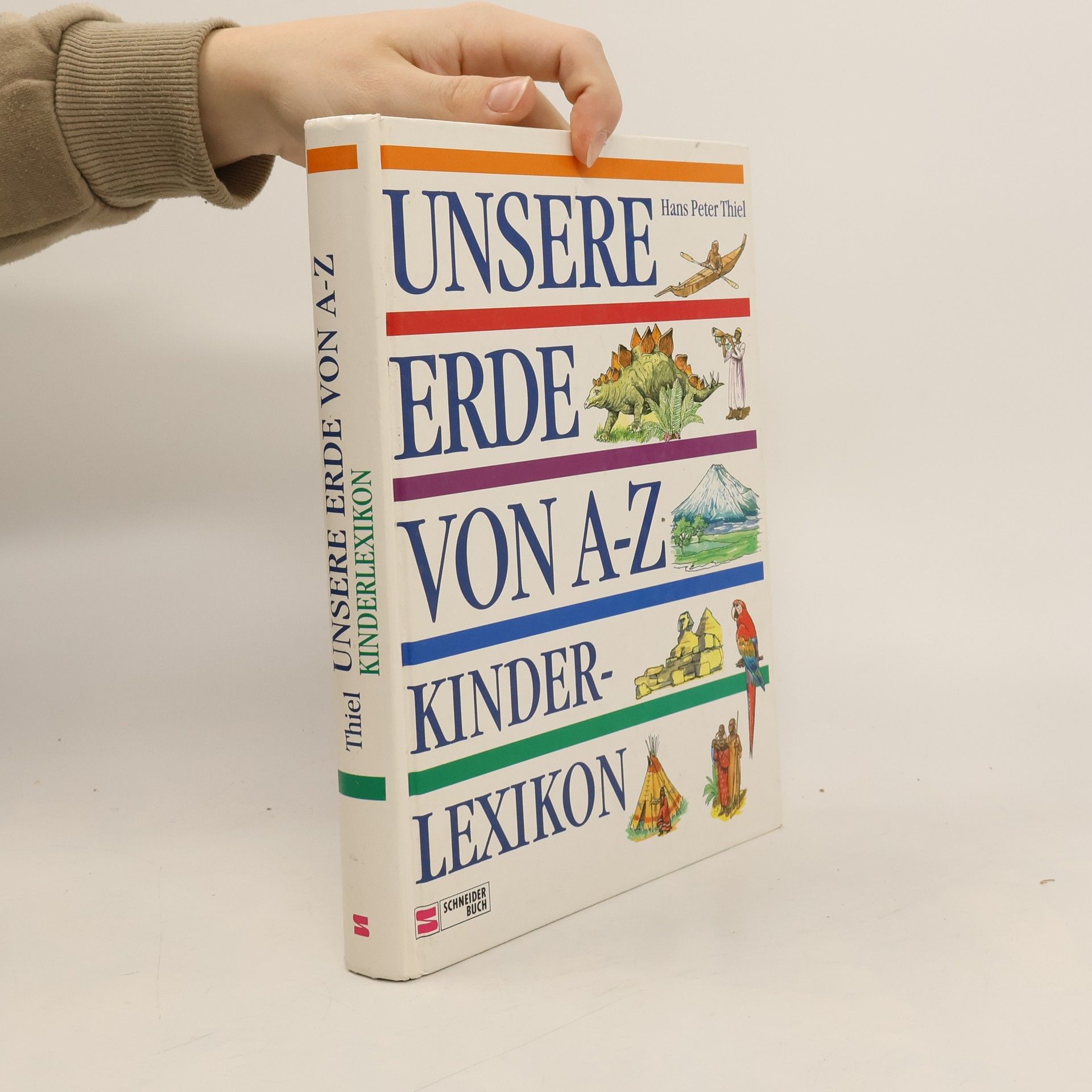 Hans Peter Thiel Unsere Erde von A - Z