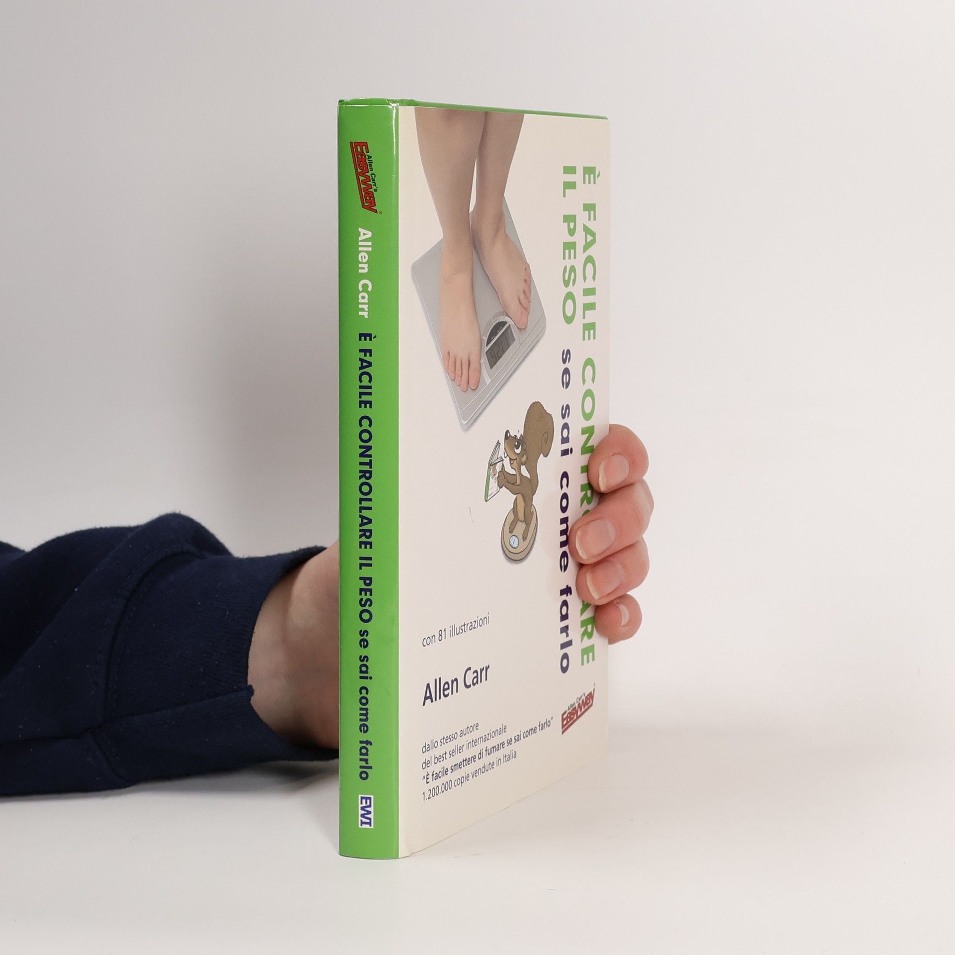 Allen Carr Allen Carr's Easyway: È facile controllare il peso se sai come farlo